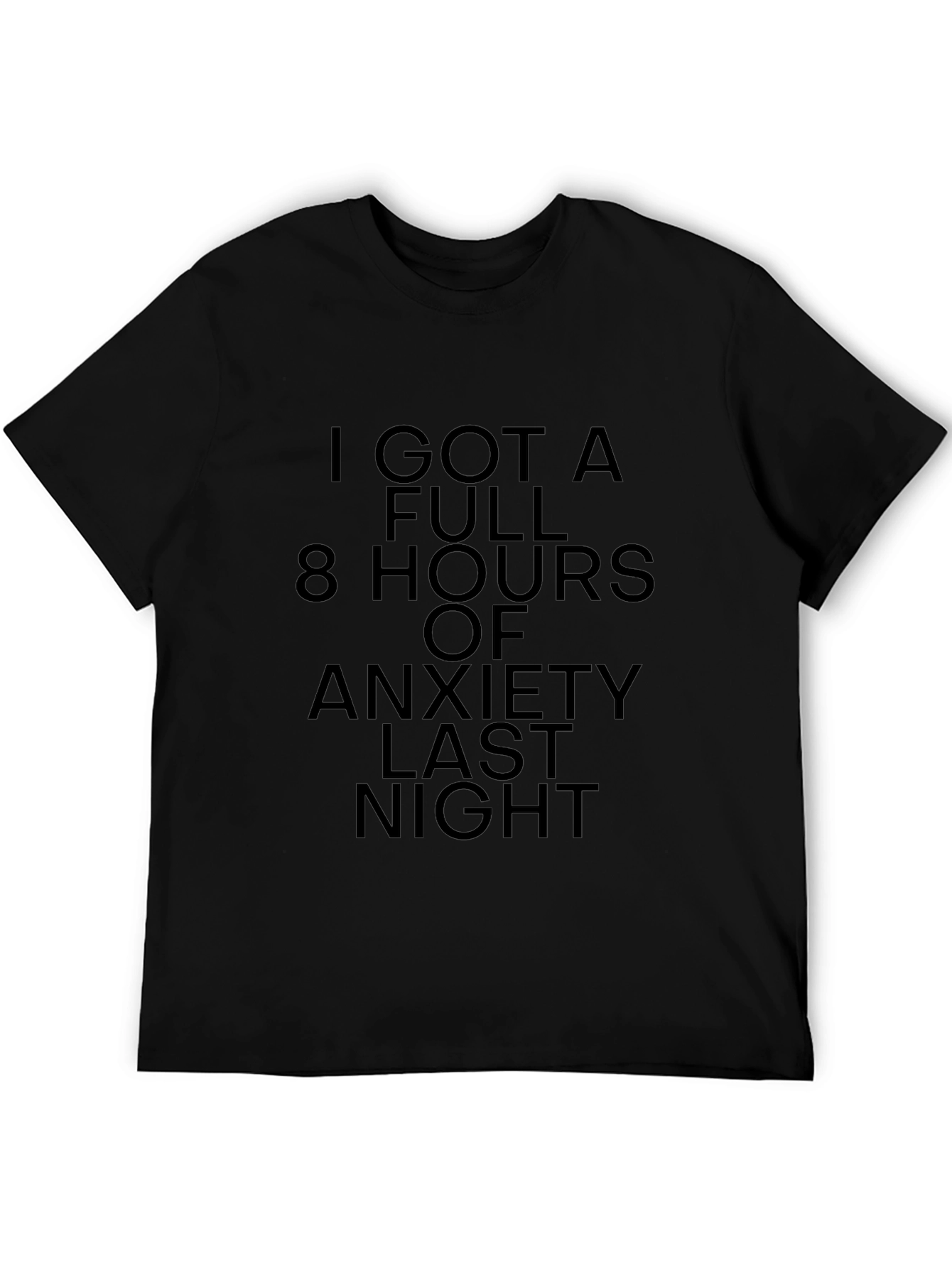 Anxiety Humor T-Shirt: 8 Hours of Worry