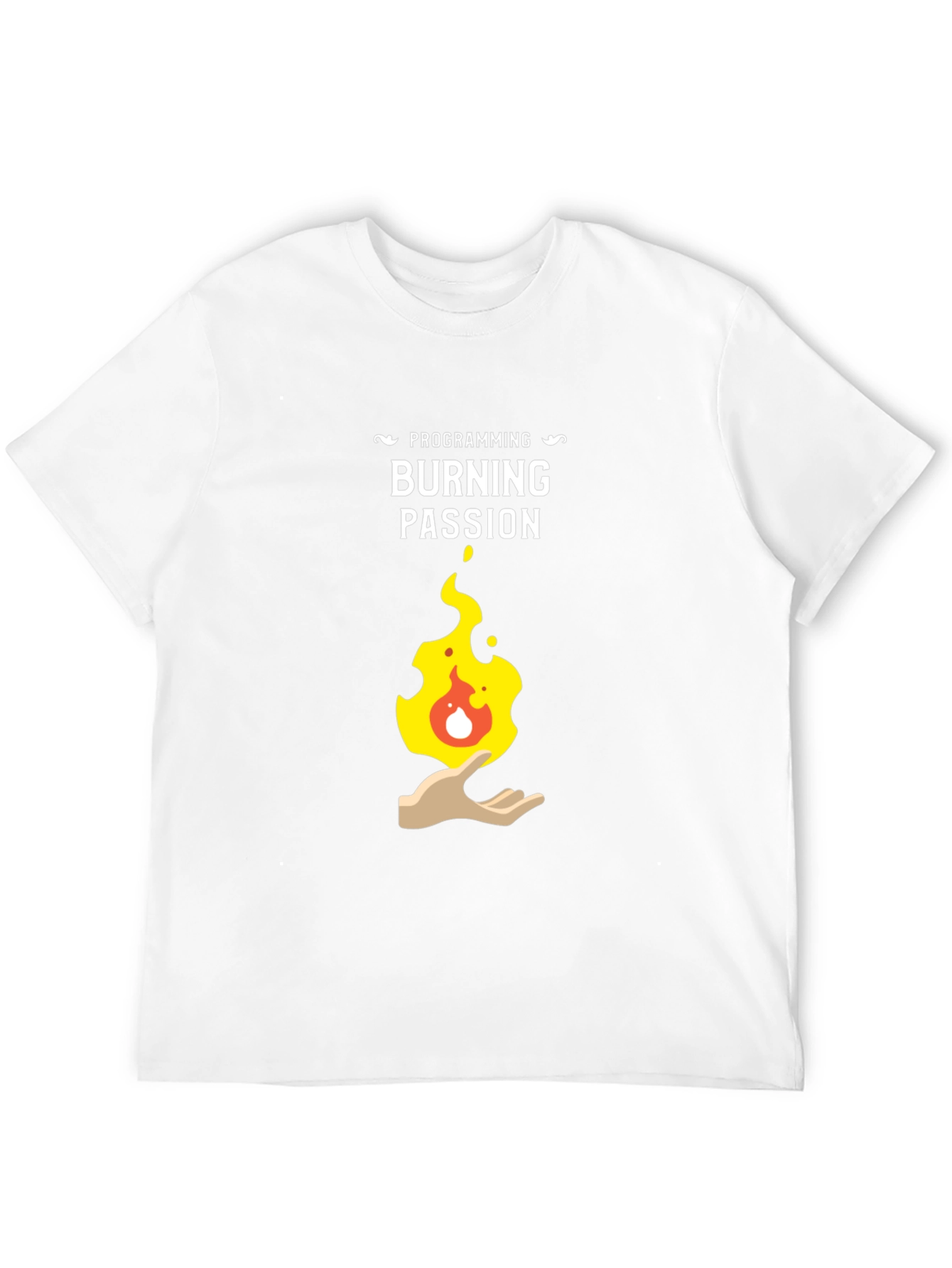 Programming Burning Passion Graphic T-Shirt