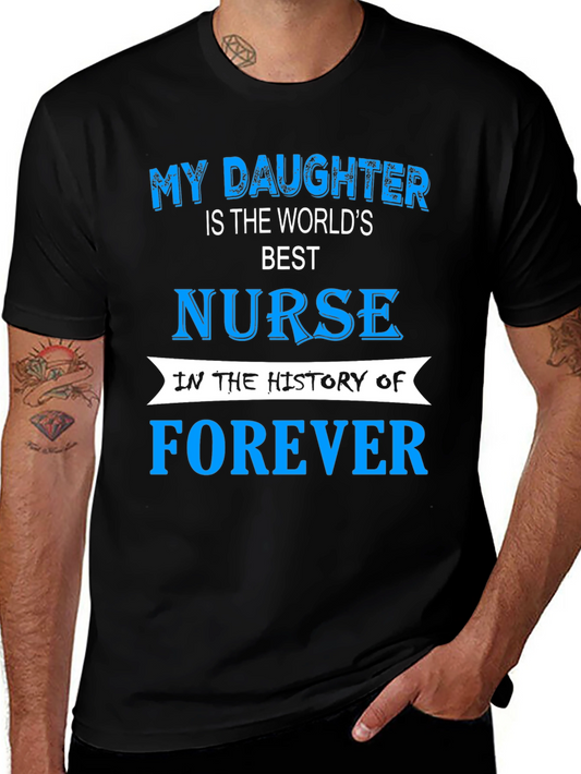 Best Nurse Daughter T-Shirt - Forever Pride!