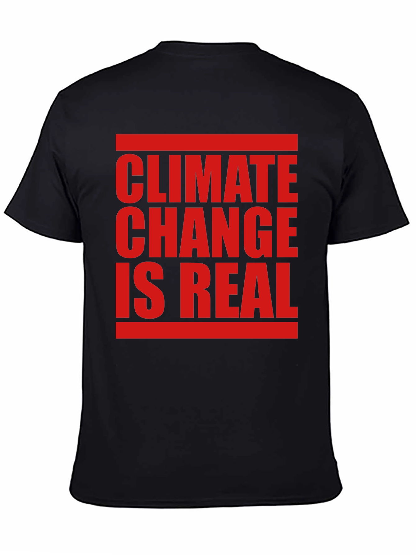 Climate Change is Real T-Shirt