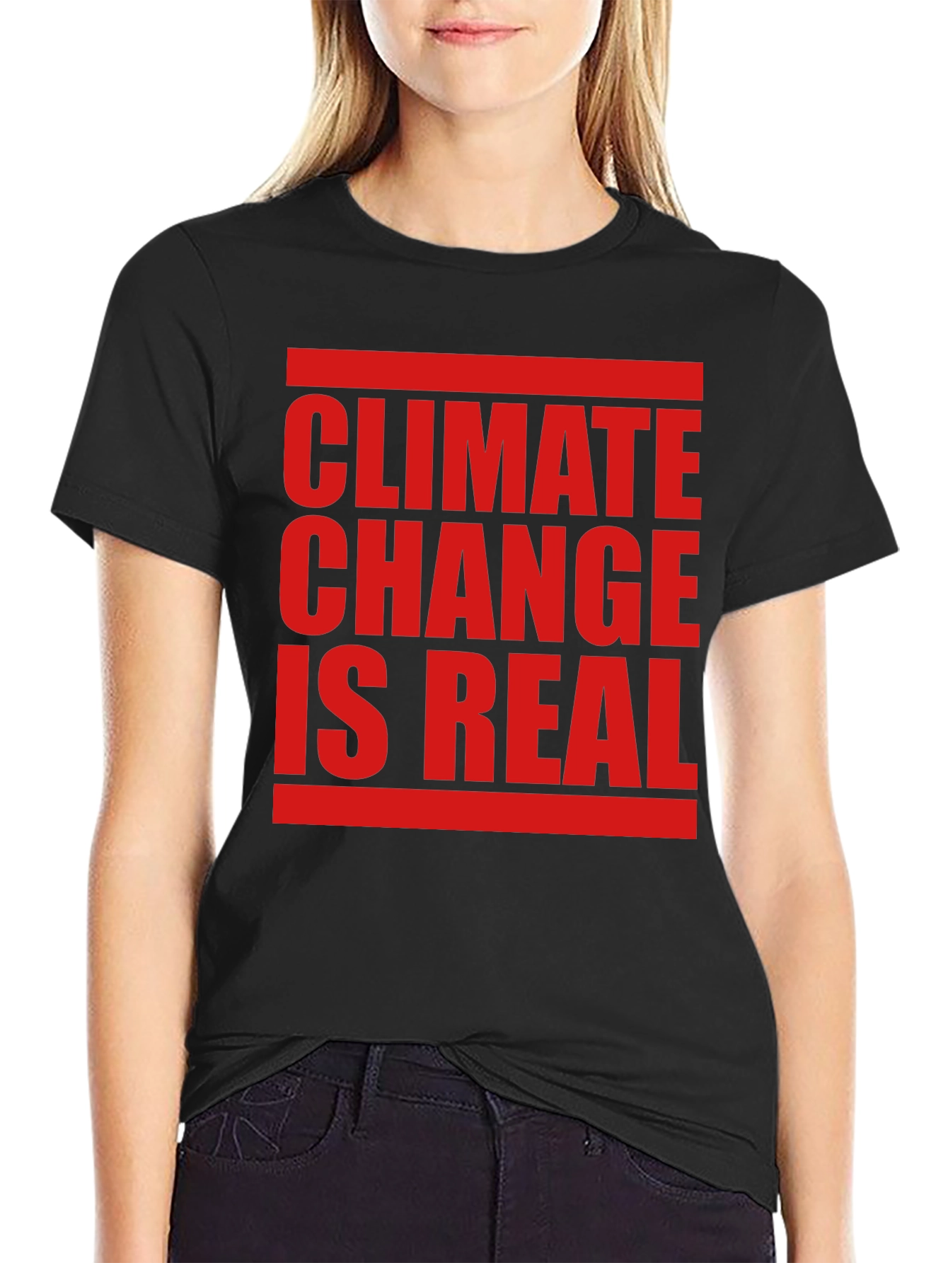Climate Change is Real T-Shirt
