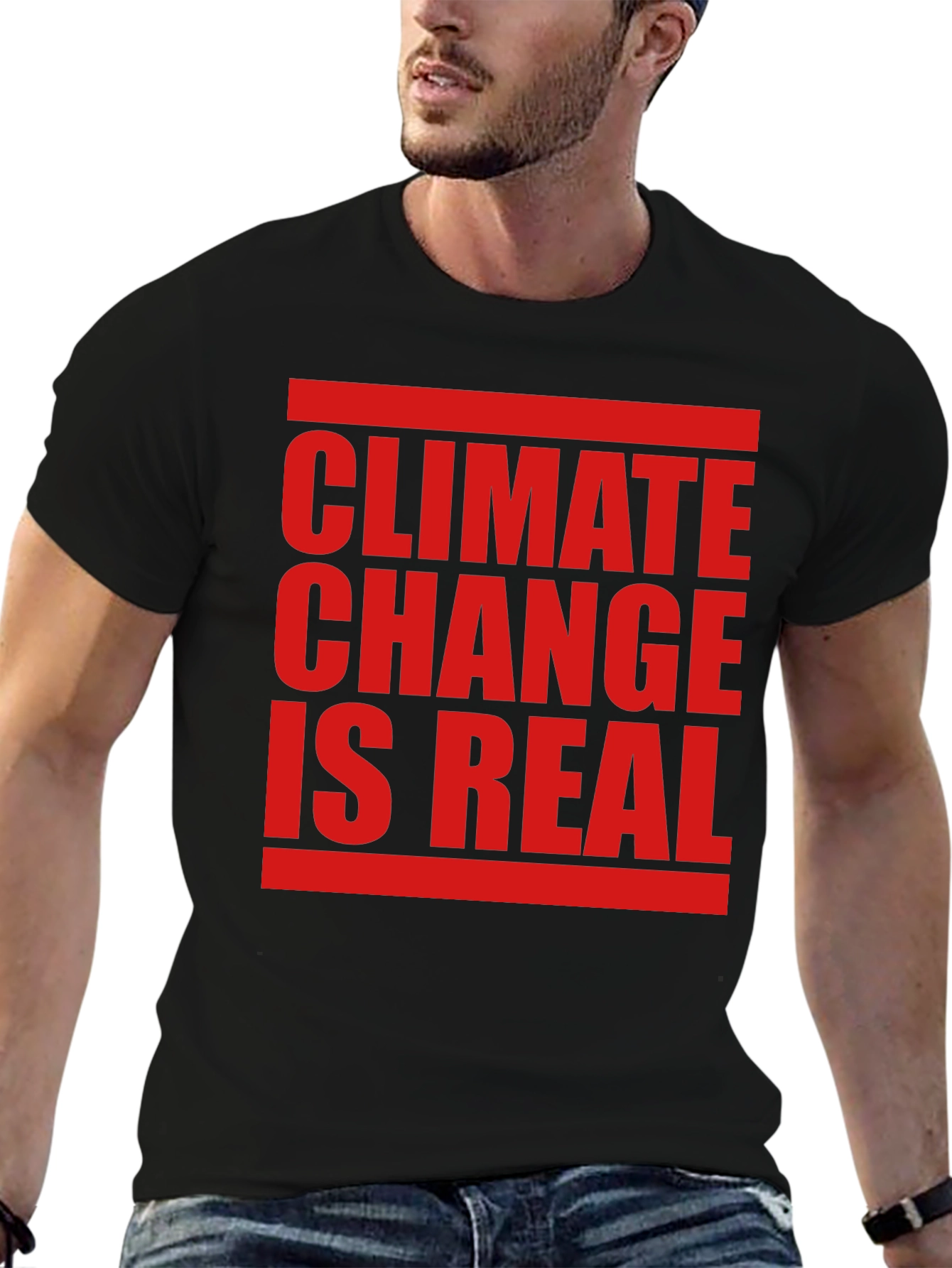 Climate Change is Real T-Shirt