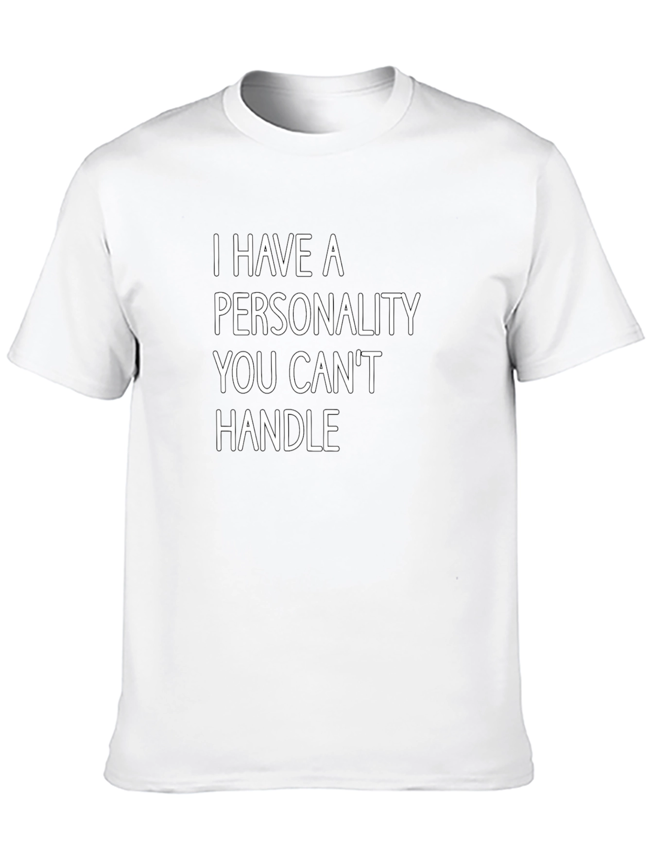 Funny Personality T-Shirt - Black Tee