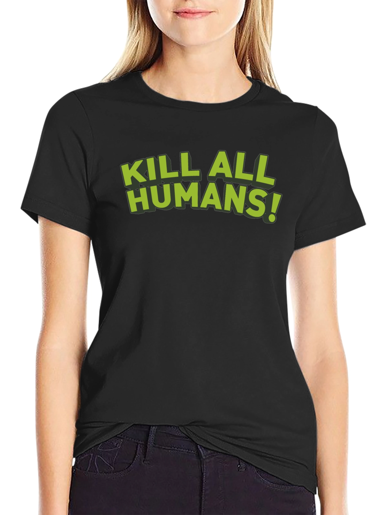 Kill All Humans! Graphic Tee - Sci-Fi Humor