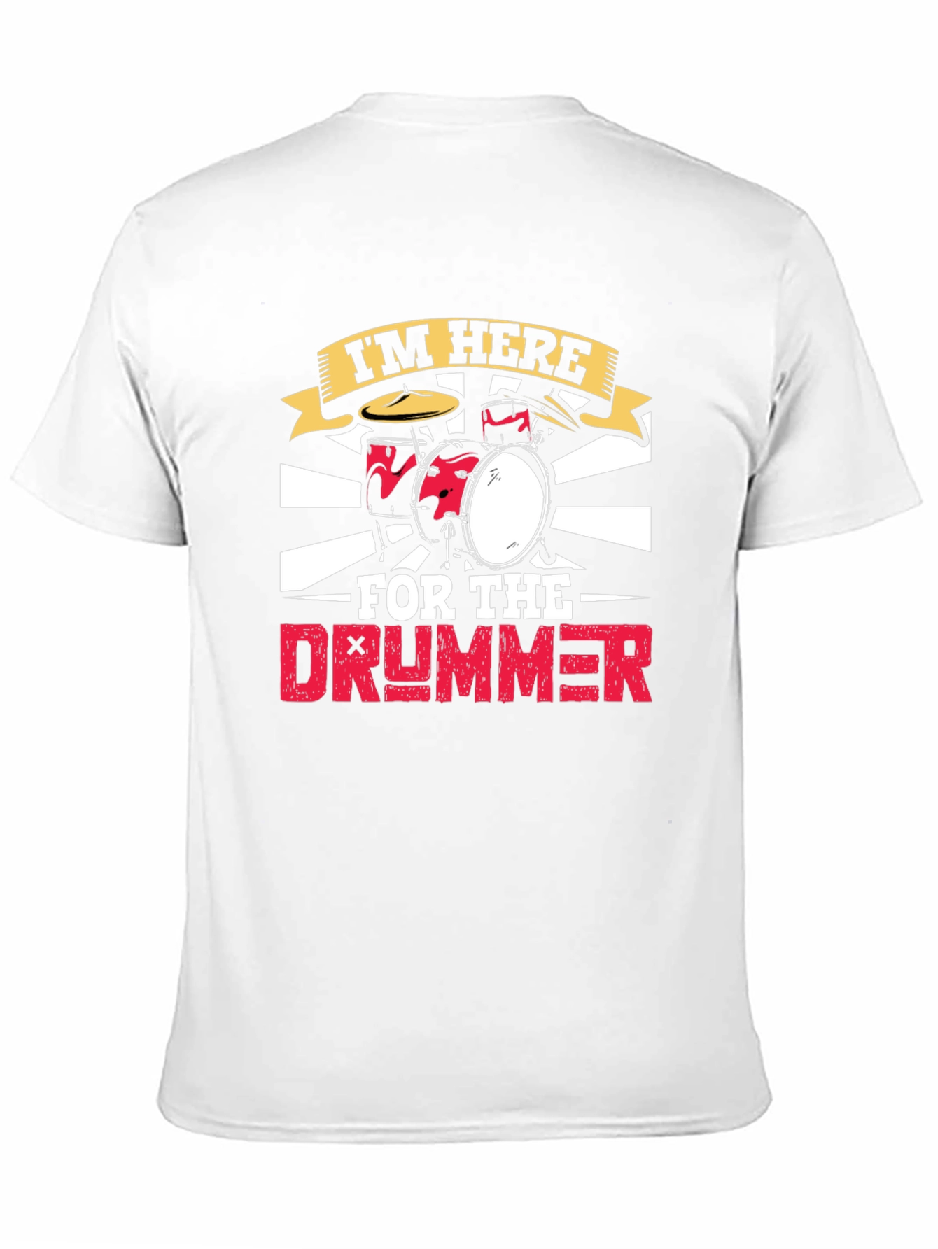 Im Here For The Drummer Black T-Shirt