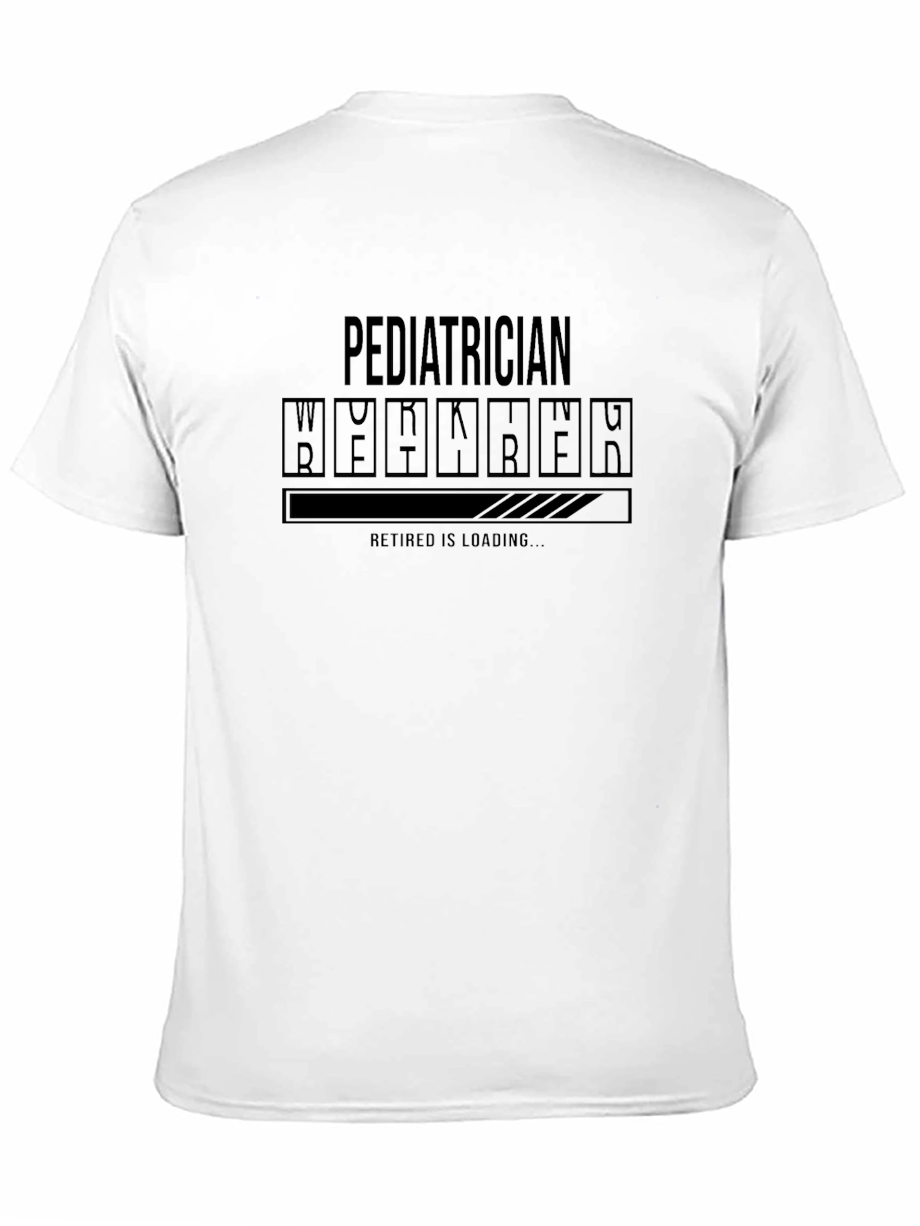 Pediatrician Retirement Loading T-Shirt