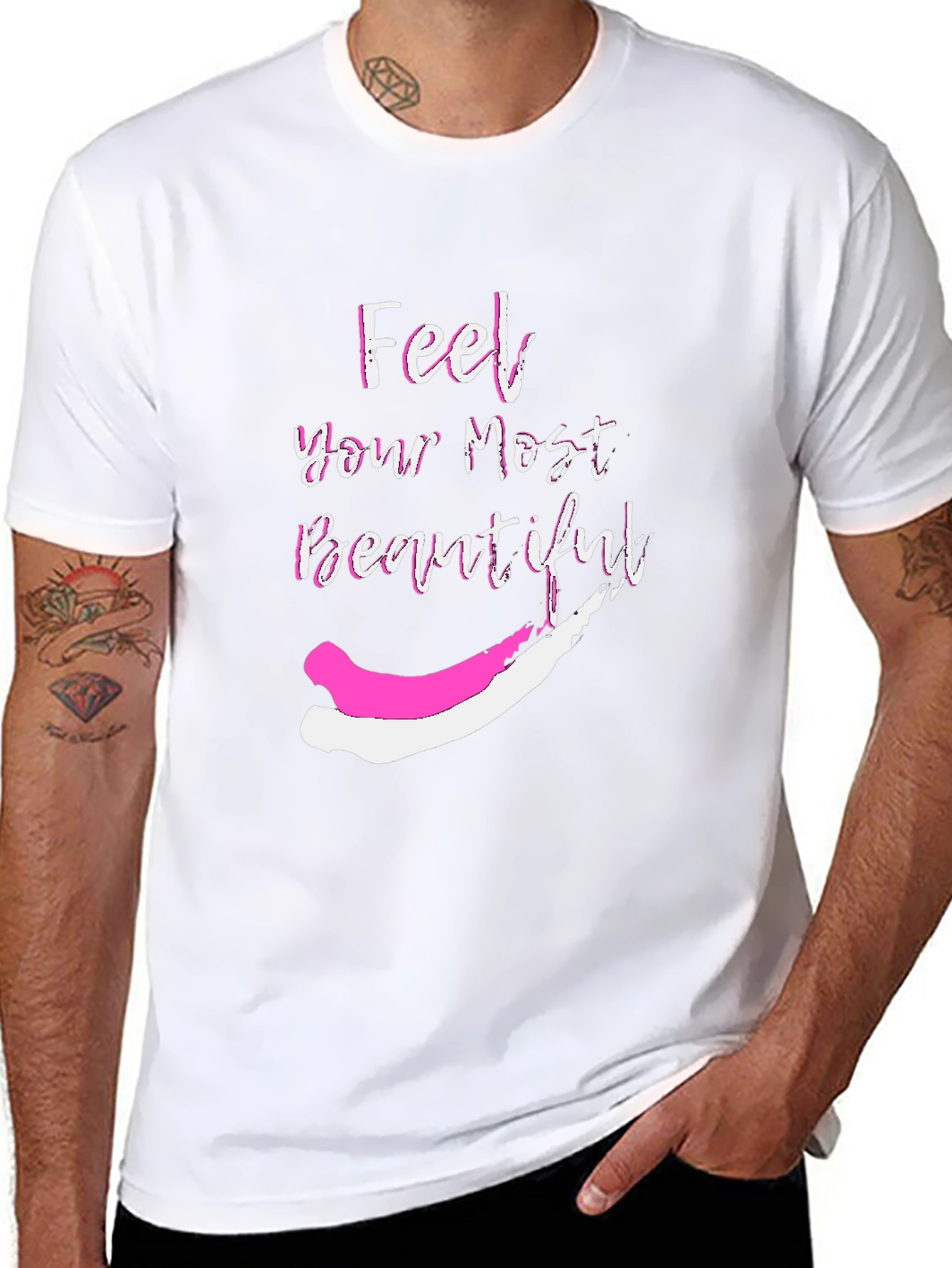 Feel Your Most Beautiful Graphic T-Shirt