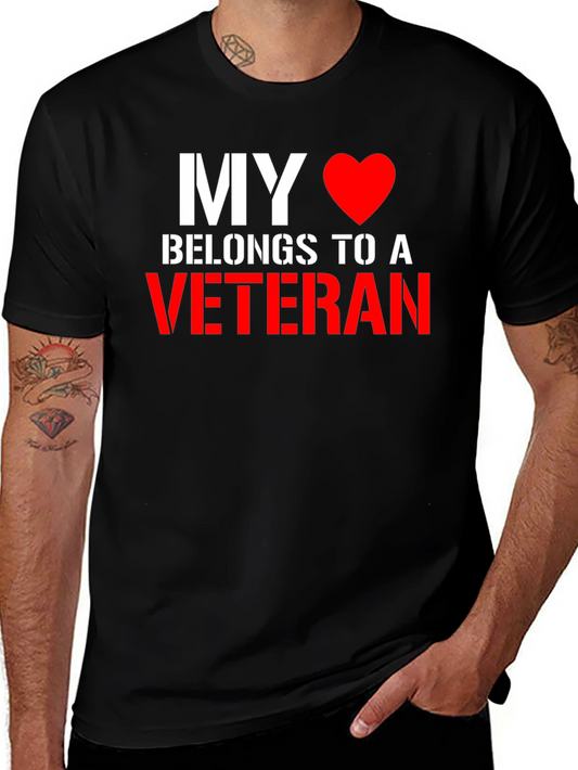 My Heart Belongs to a Veteran T-Shirt - Patriotic Love