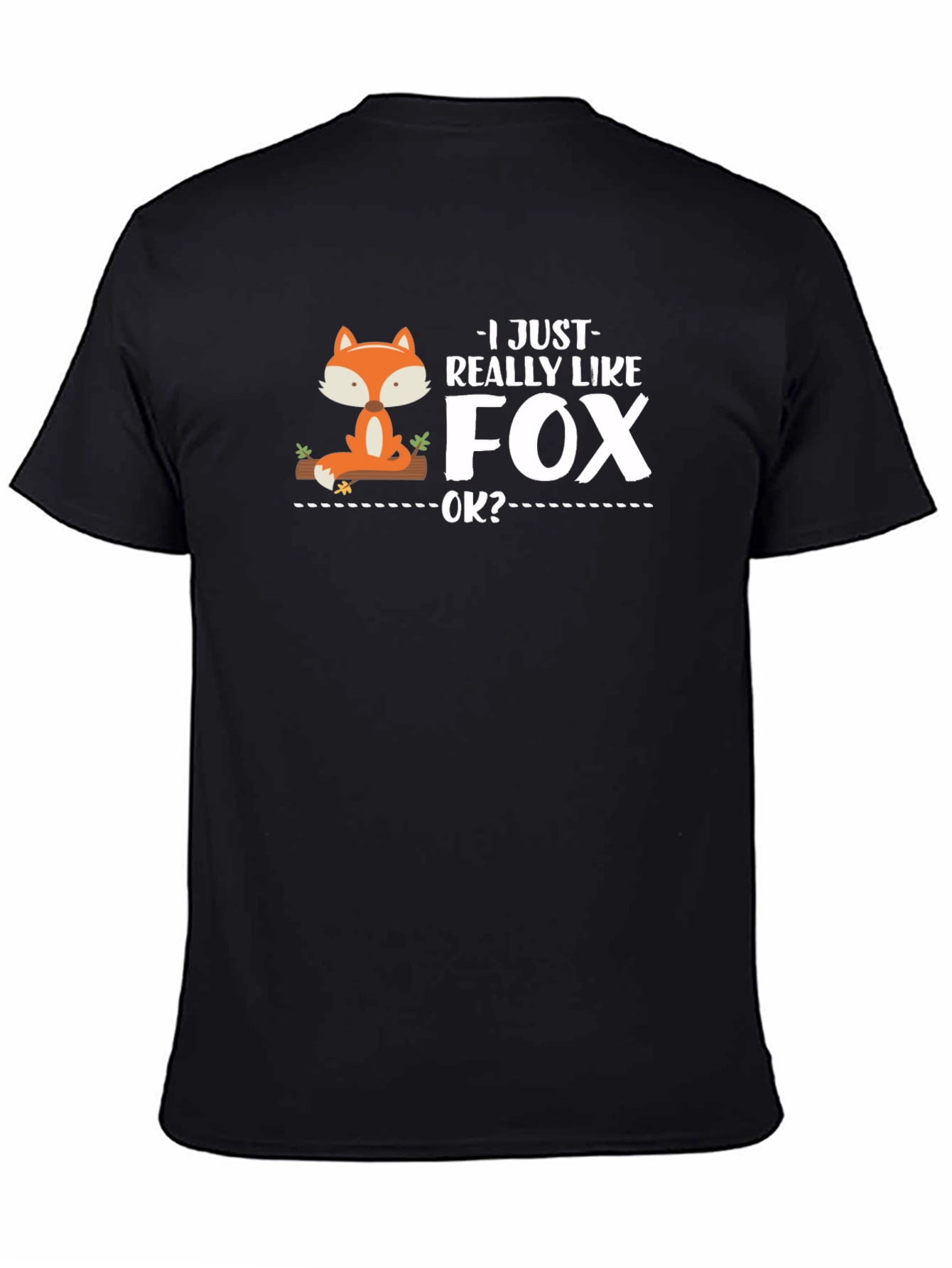 I Just Really Like Fox OK? Mens Black T-Shirt