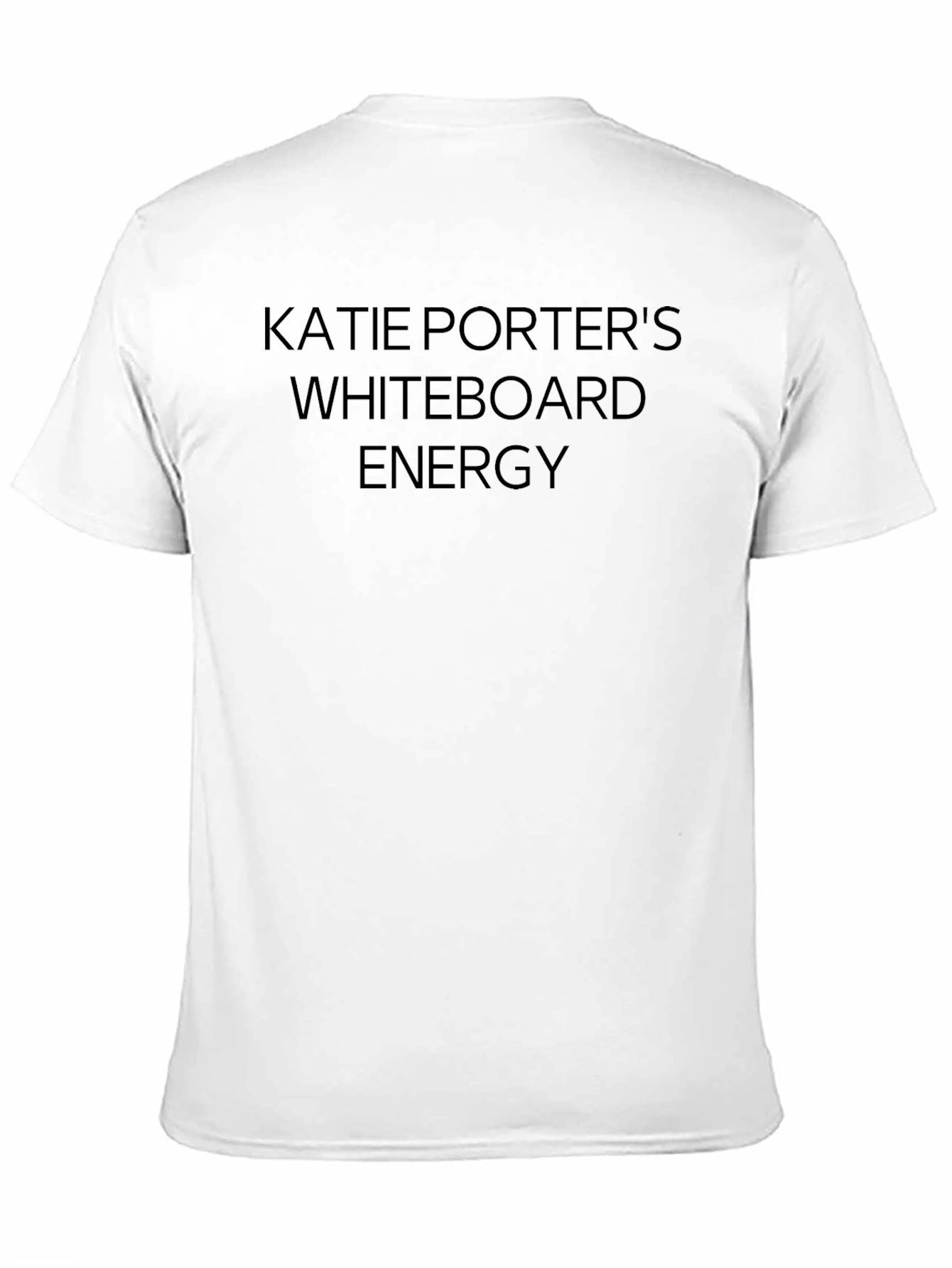 Katie Porters Whiteboard Energy Graphic Tee