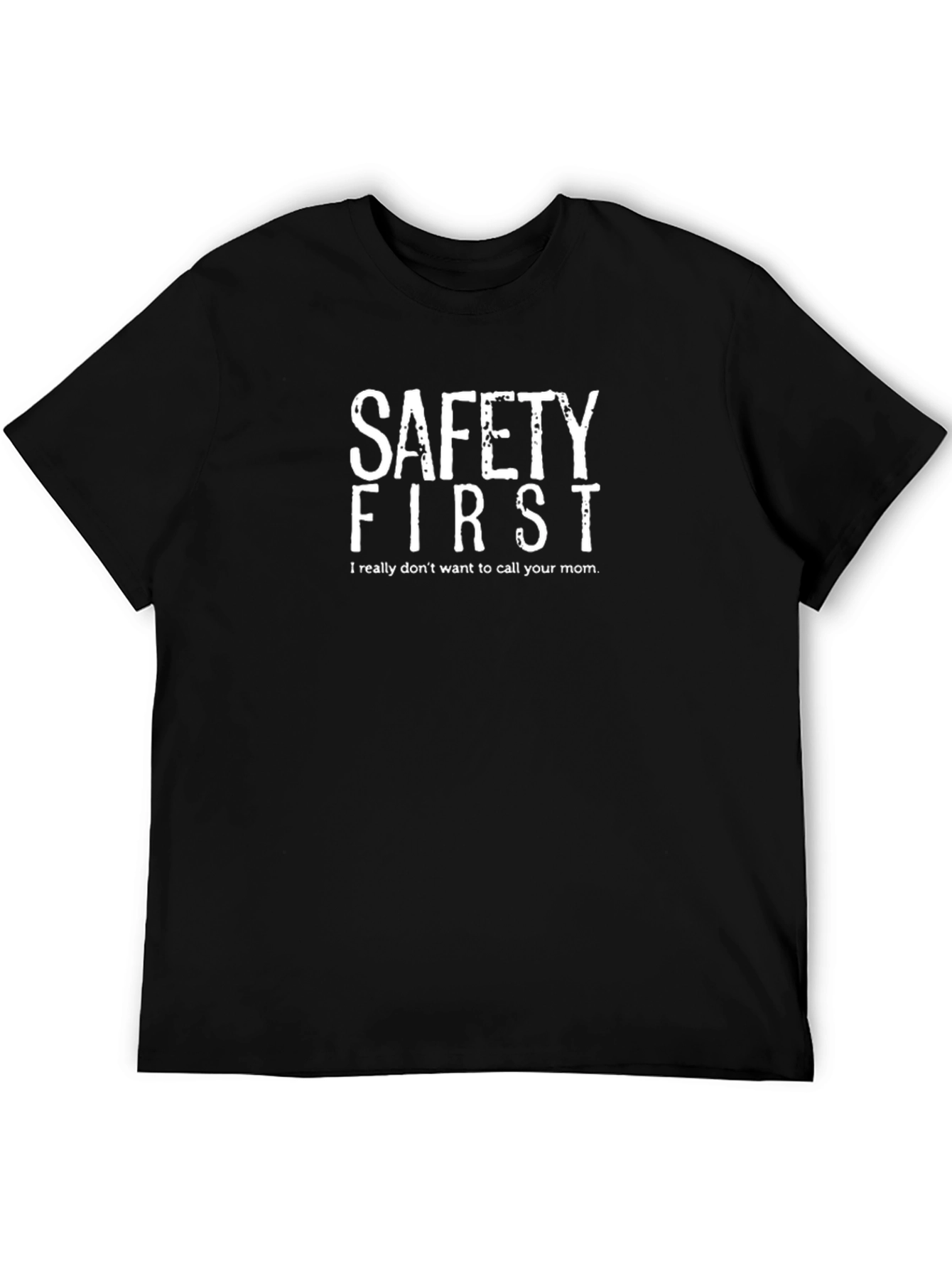 Safety First Funny Graphic Tee - Black Cotton T-Shirt