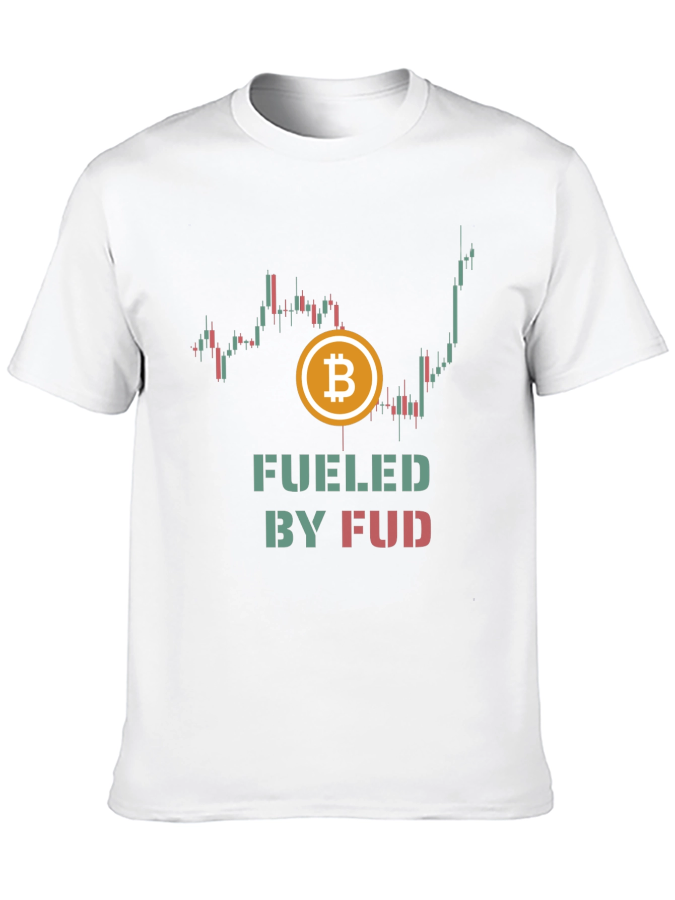 Fueled by FUD Bitcoin Crypto T-Shirt