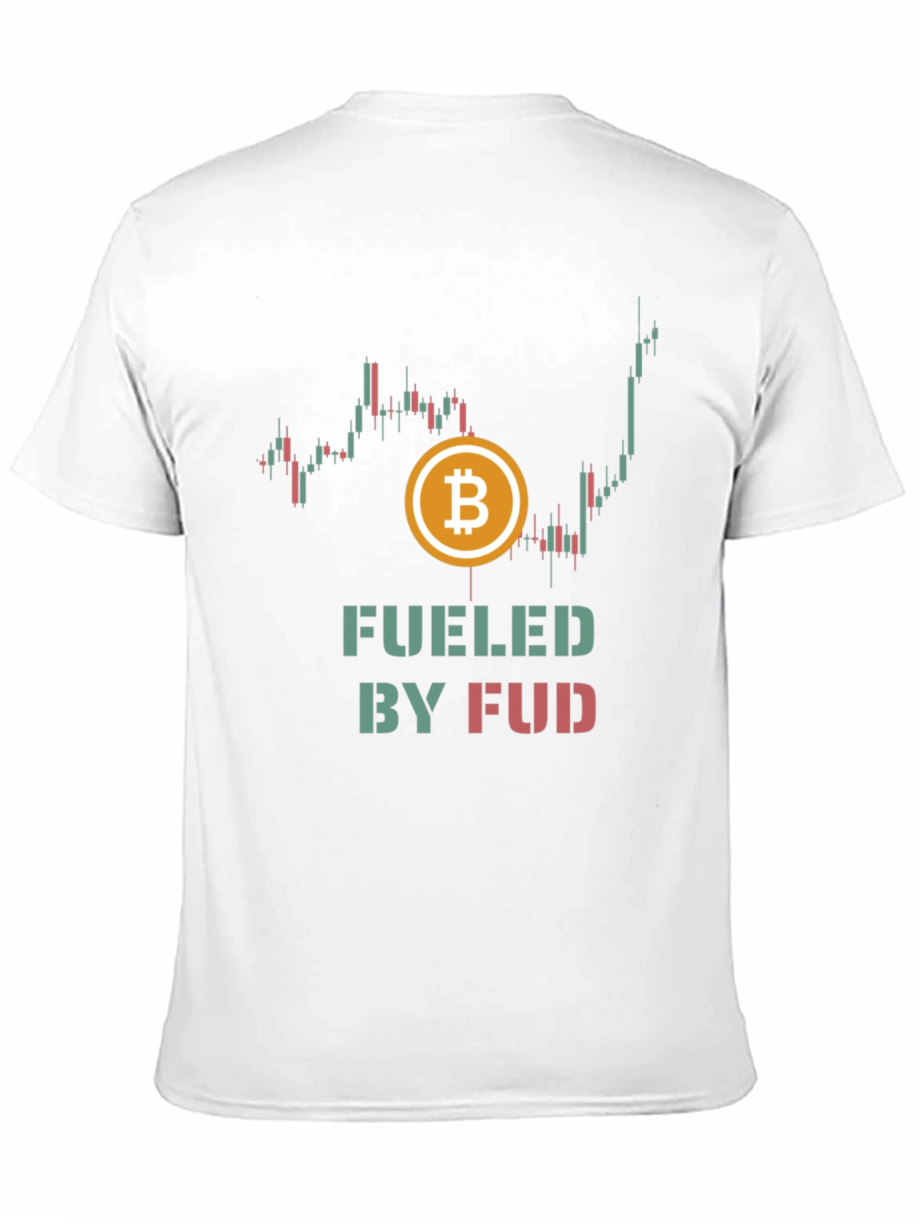 Fueled by FUD Bitcoin Crypto T-Shirt