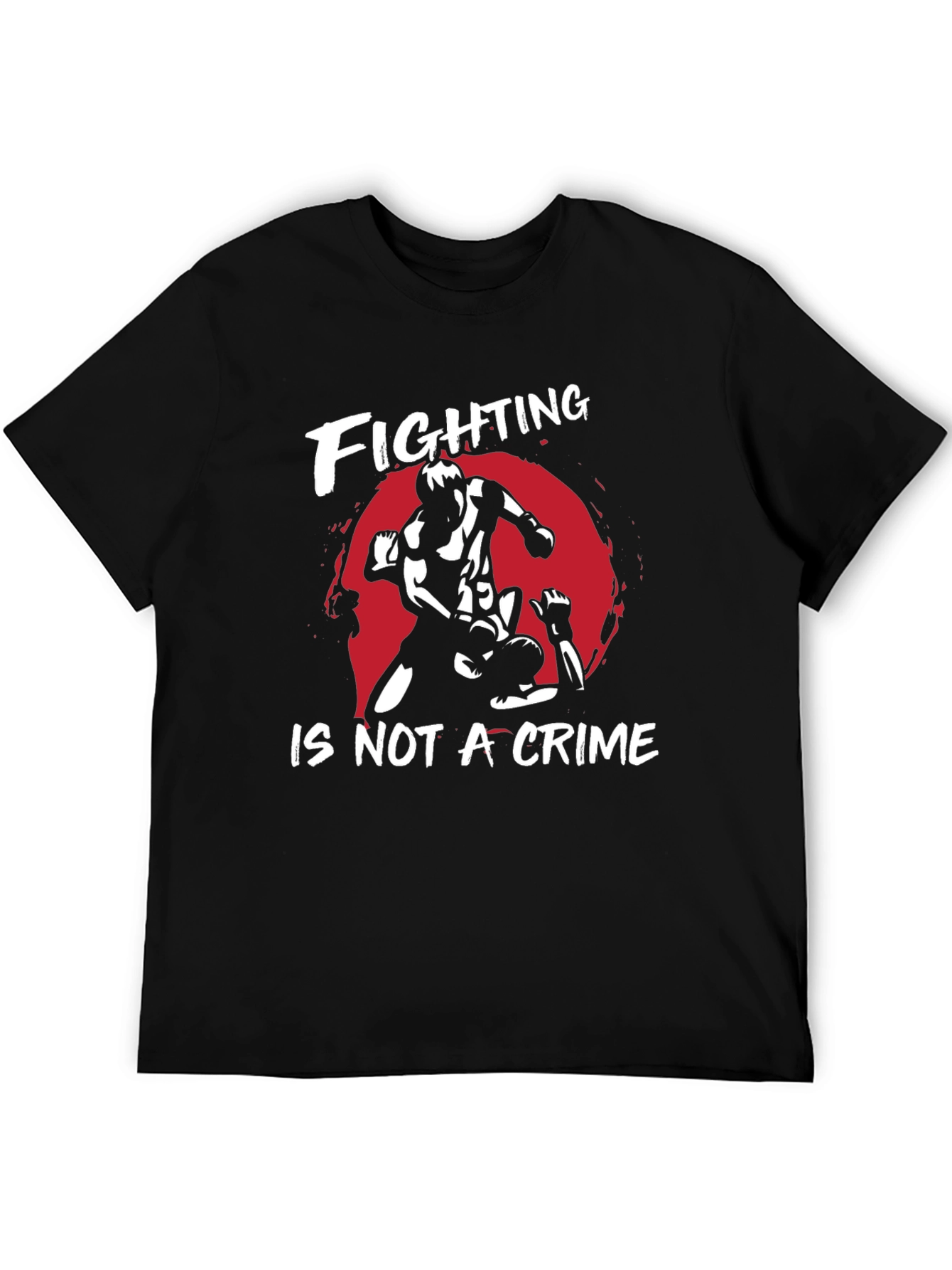 Fighting is Not a Crime Graphic T-Shirt