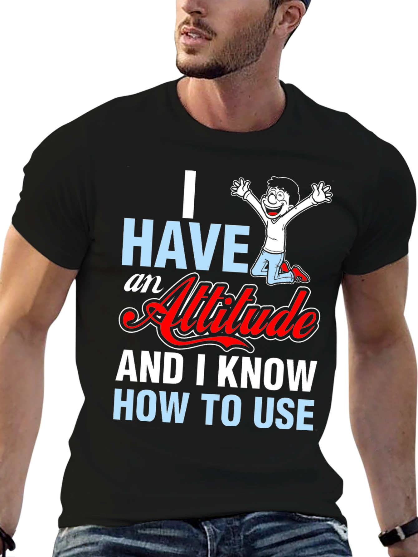 Attitude Graphic T-Shirt - Humor Tee