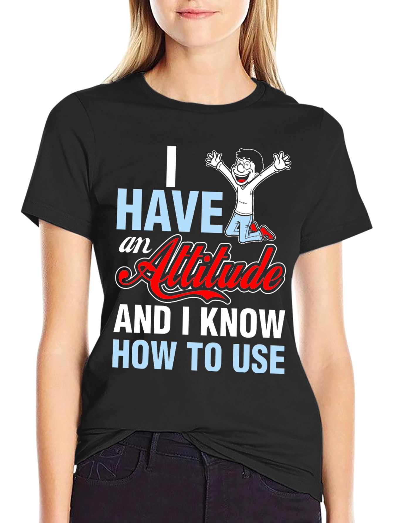 Attitude Graphic T-Shirt - Humor Tee