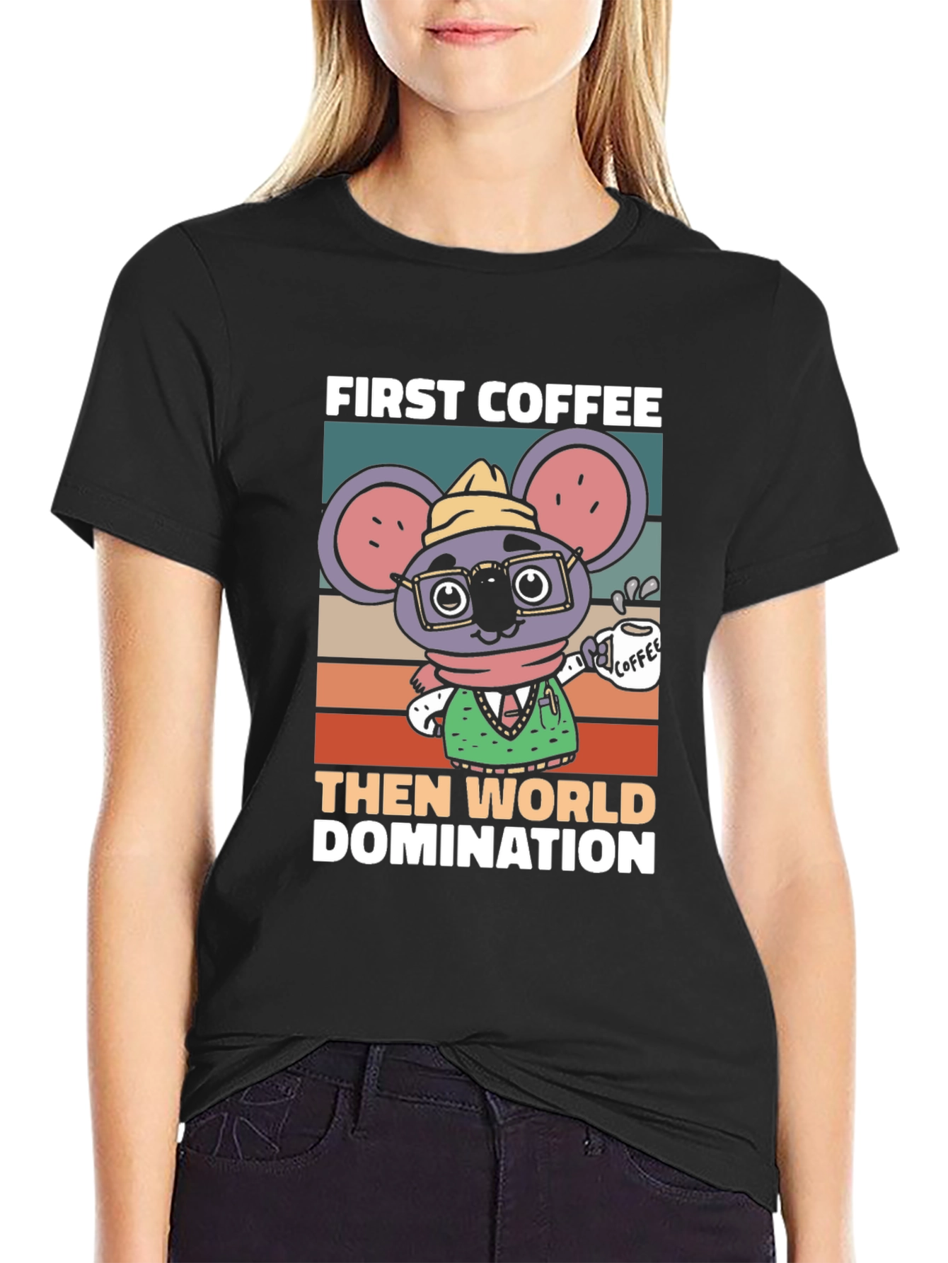First Coffee Then World Domination T-Shirt