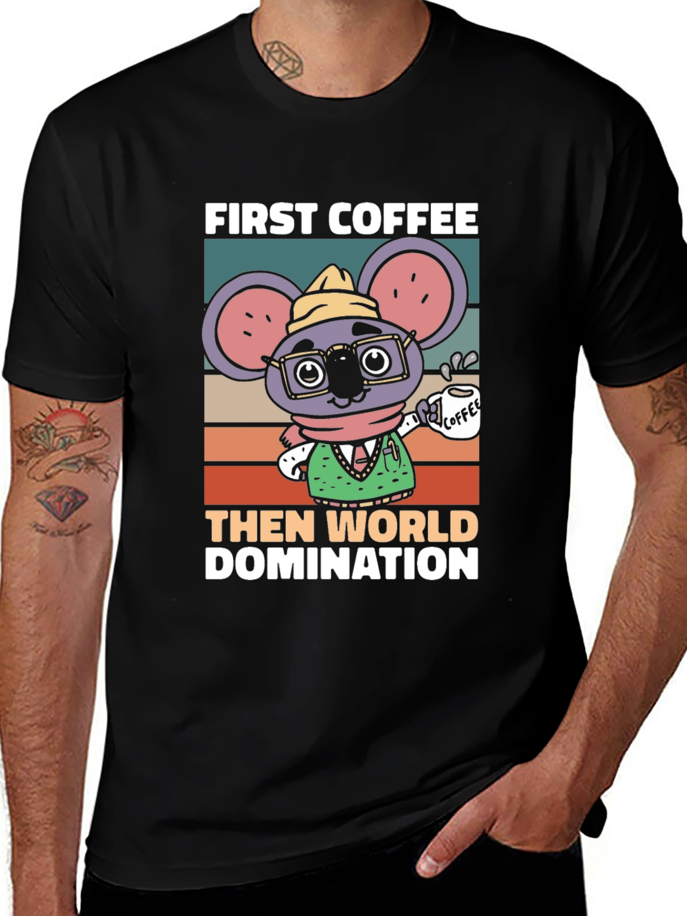 First Coffee Then World Domination T-Shirt