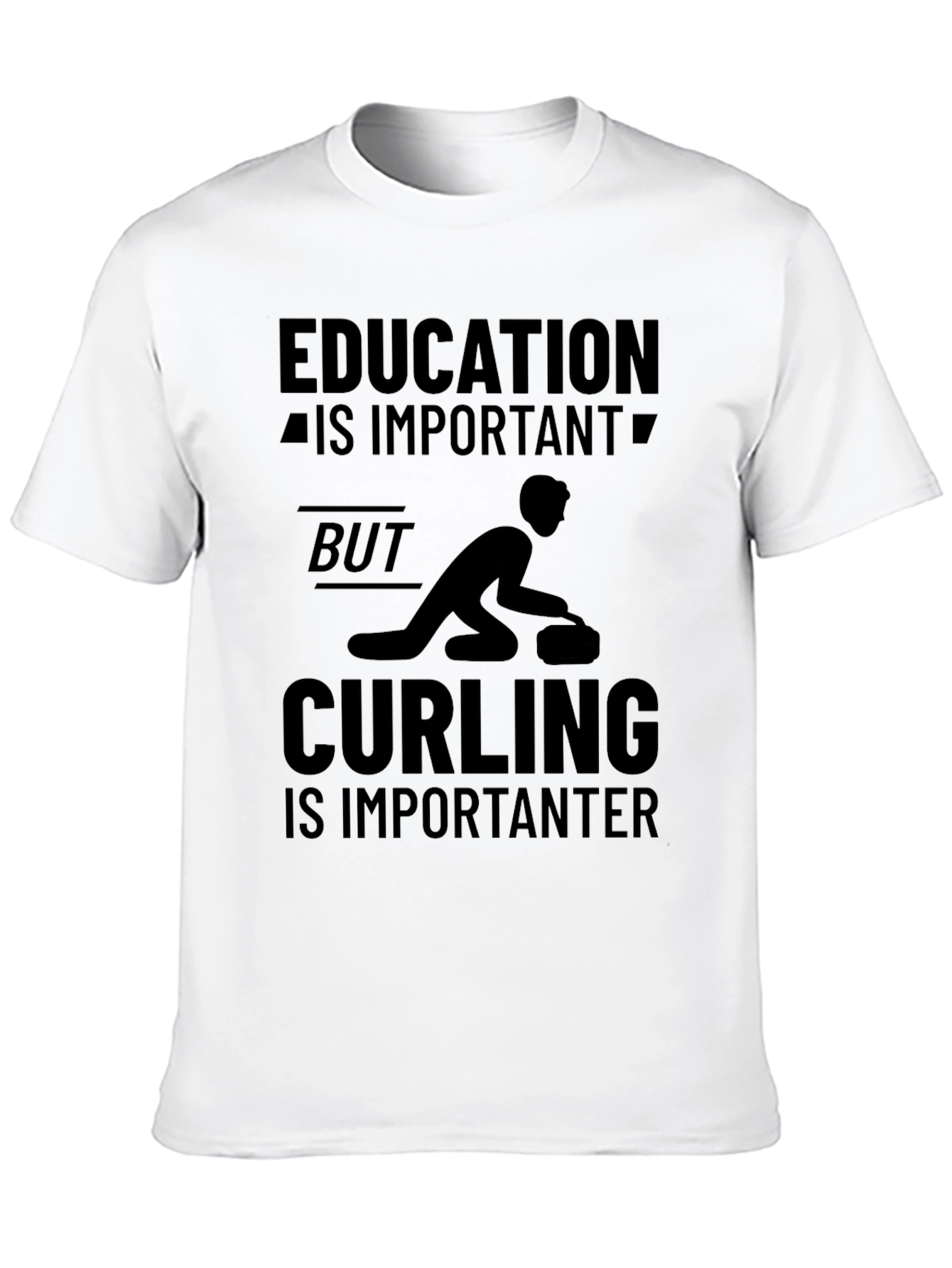 Funny Curling T-Shirt: Education vs. Curling