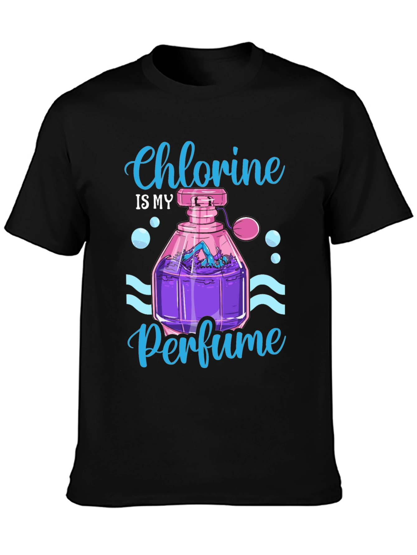 Chlorine is My Perfume T-Shirt