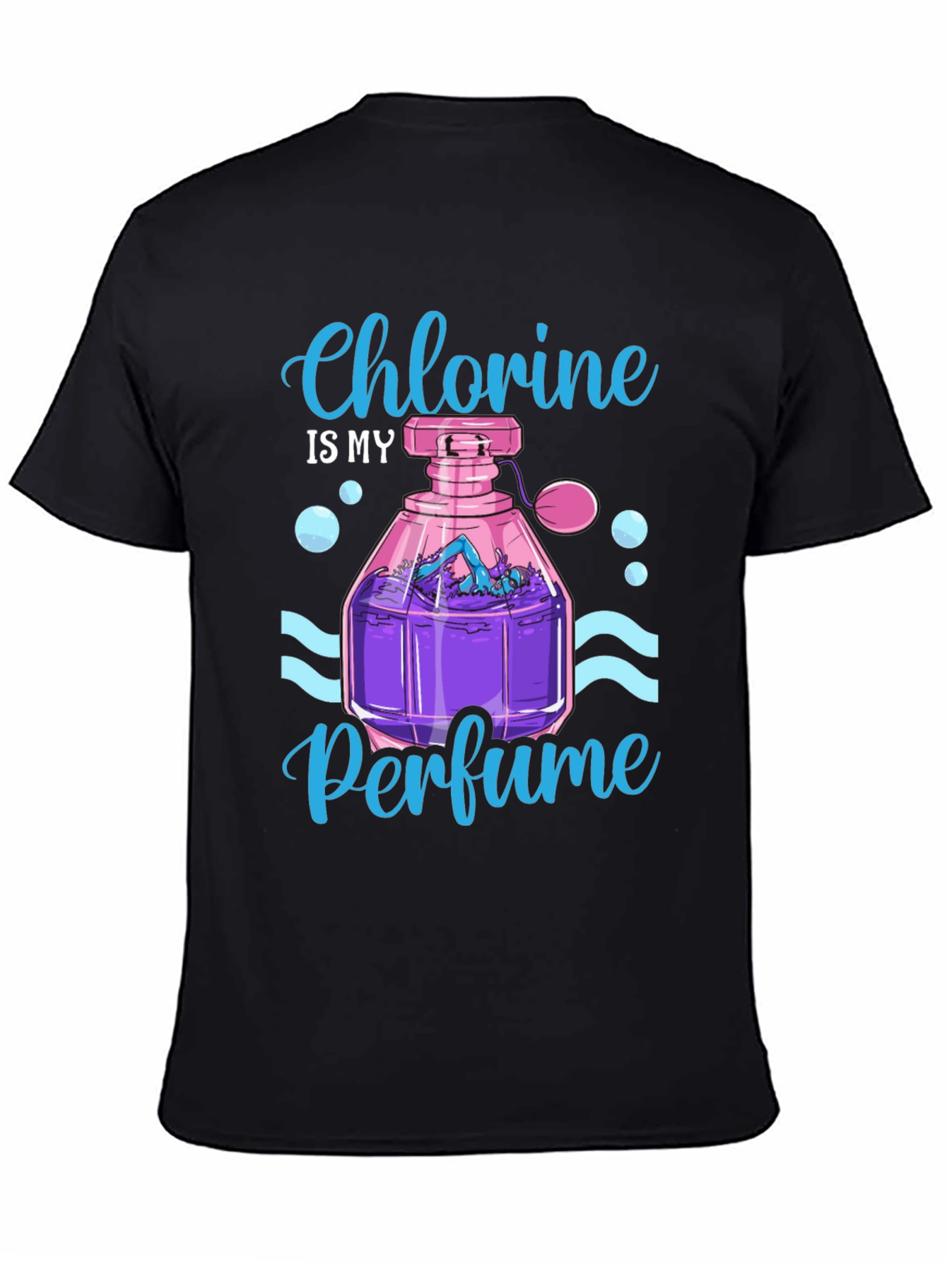 Chlorine is My Perfume T-Shirt