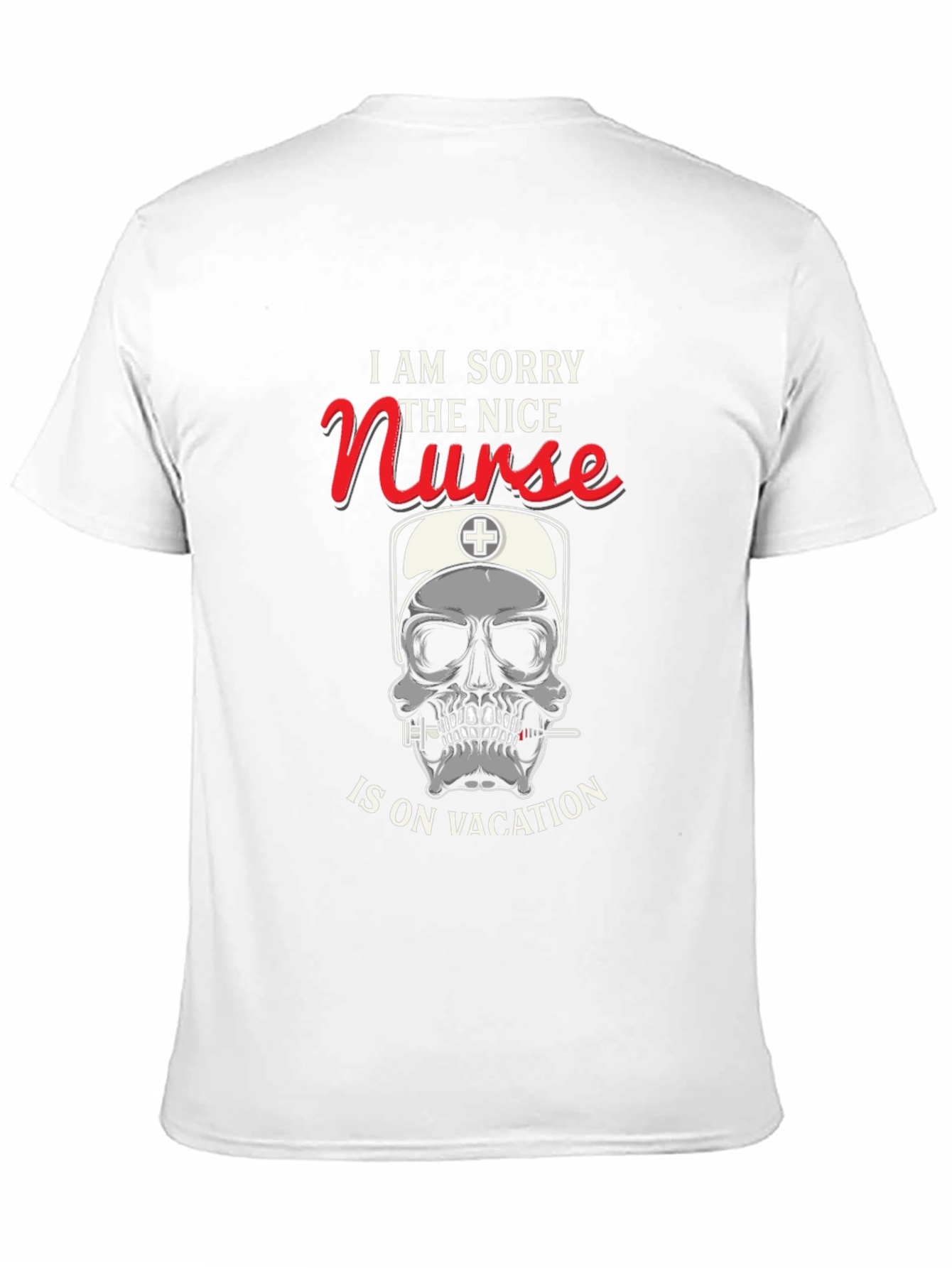 Funny Nurse Skull Graphic T-Shirt - Vacation Mode