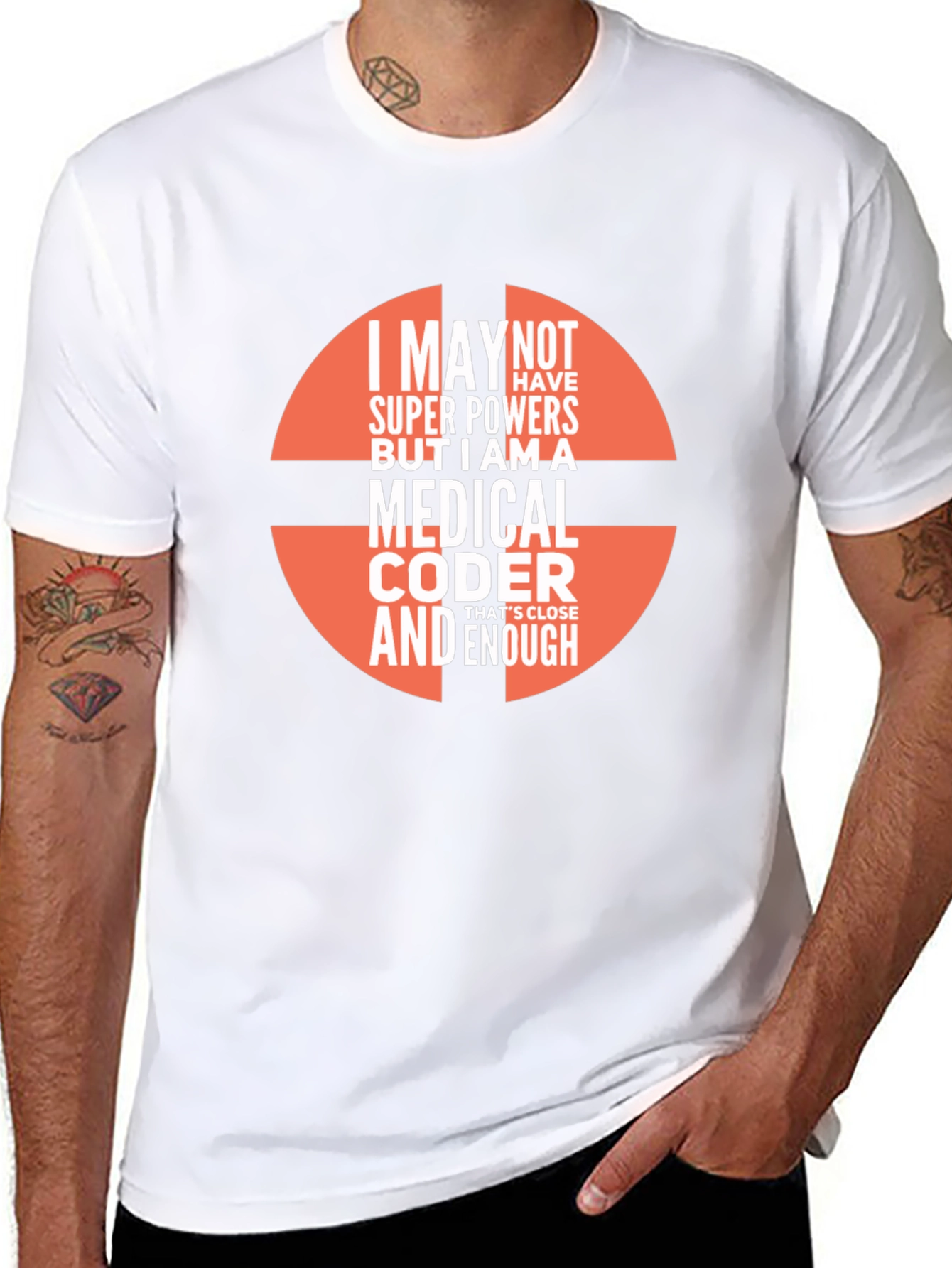 Medical Coder T-Shirt - Super Powers Enough!