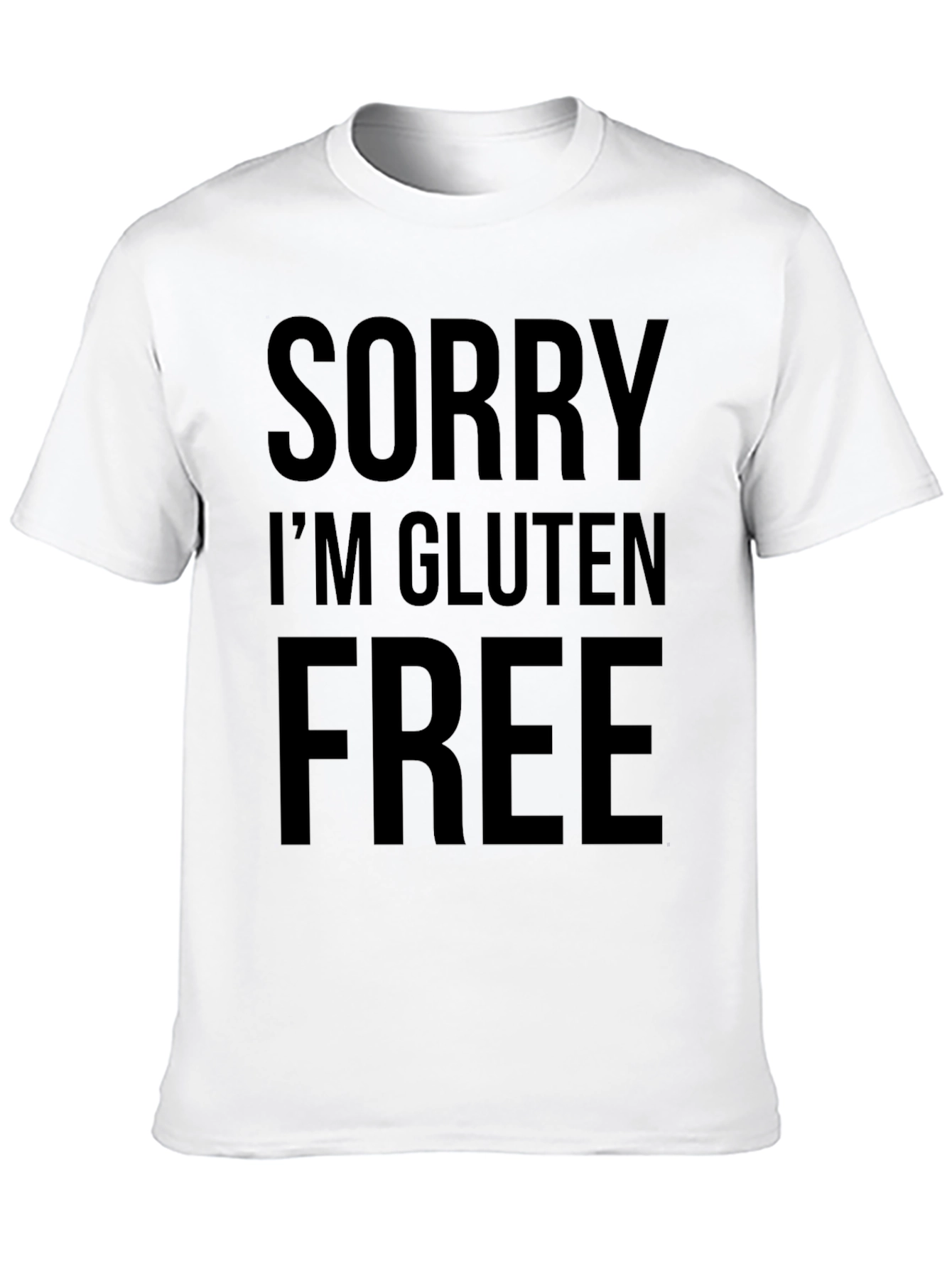 Sorry Im Gluten Free Black T-Shirt