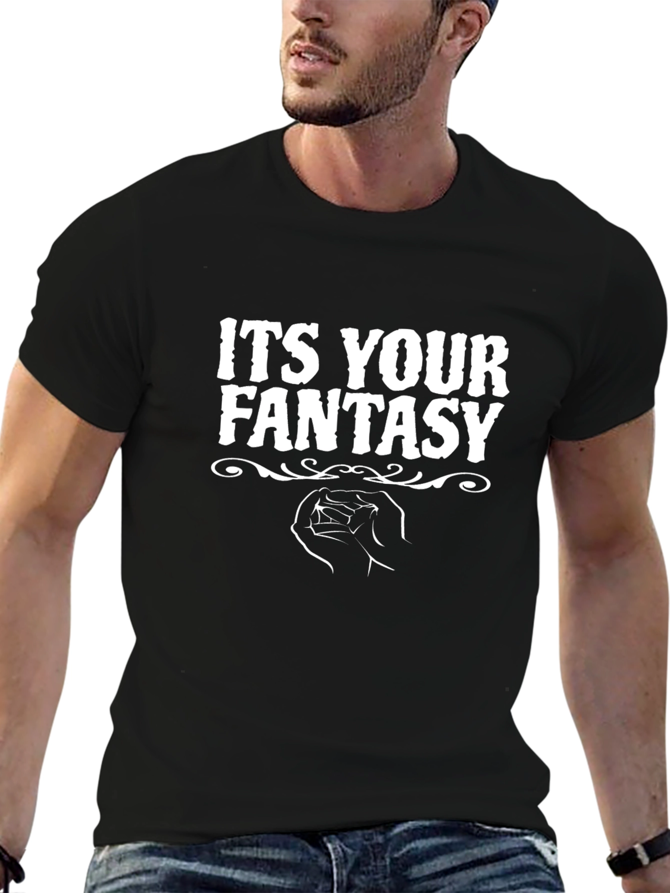 Its Your Fantasy T-Shirt - Black