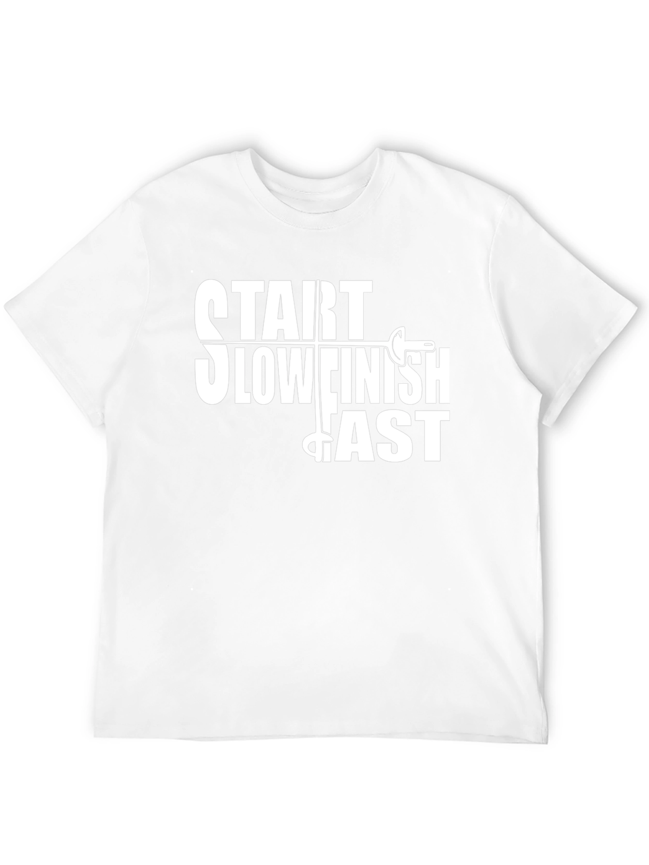 Start Slow Finish Fast Fencing T-Shirt