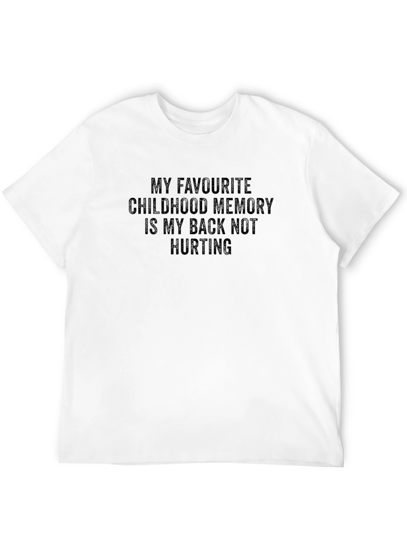 Funny My Back Not Hurting Graphic T-Shirt