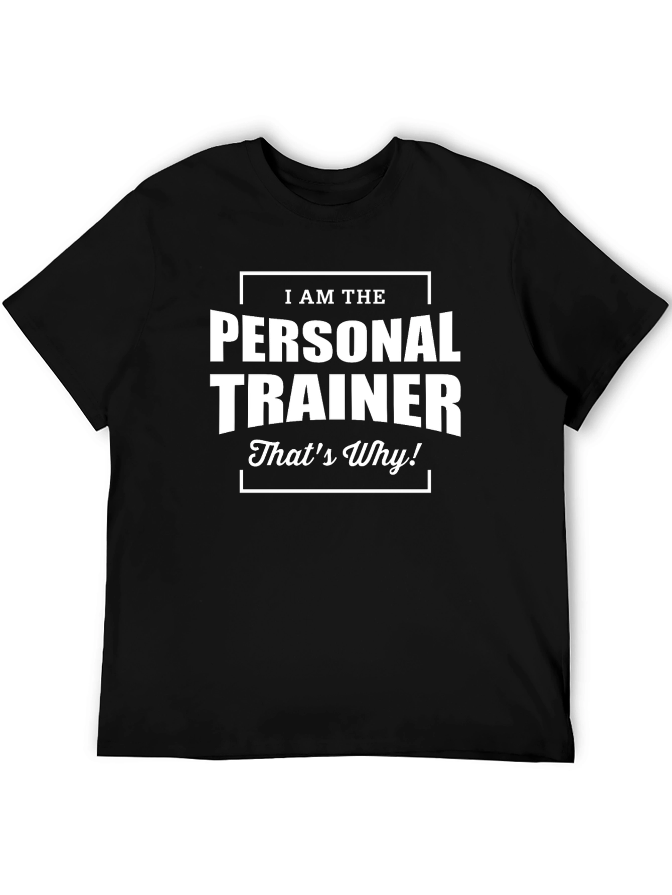 Personal Trainer T-Shirt - Fitness Motivation Apparel