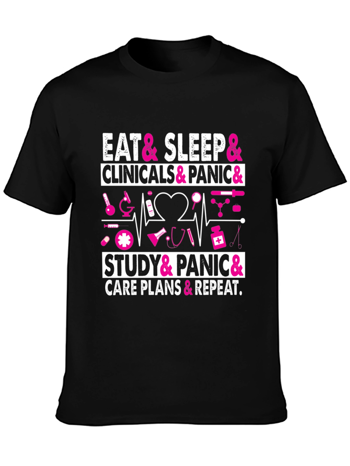 Eat Sleep Clinicals Panic Nurse T-Shirt