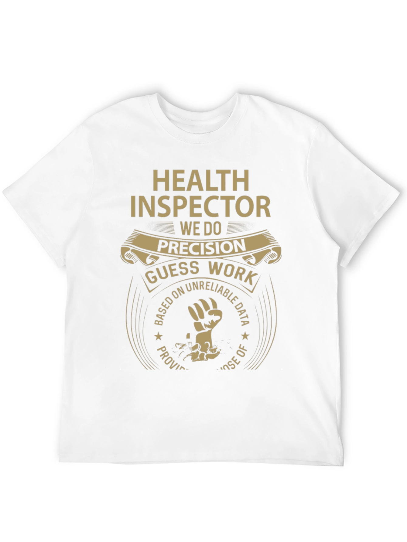 Health Inspector Precision T-Shirt