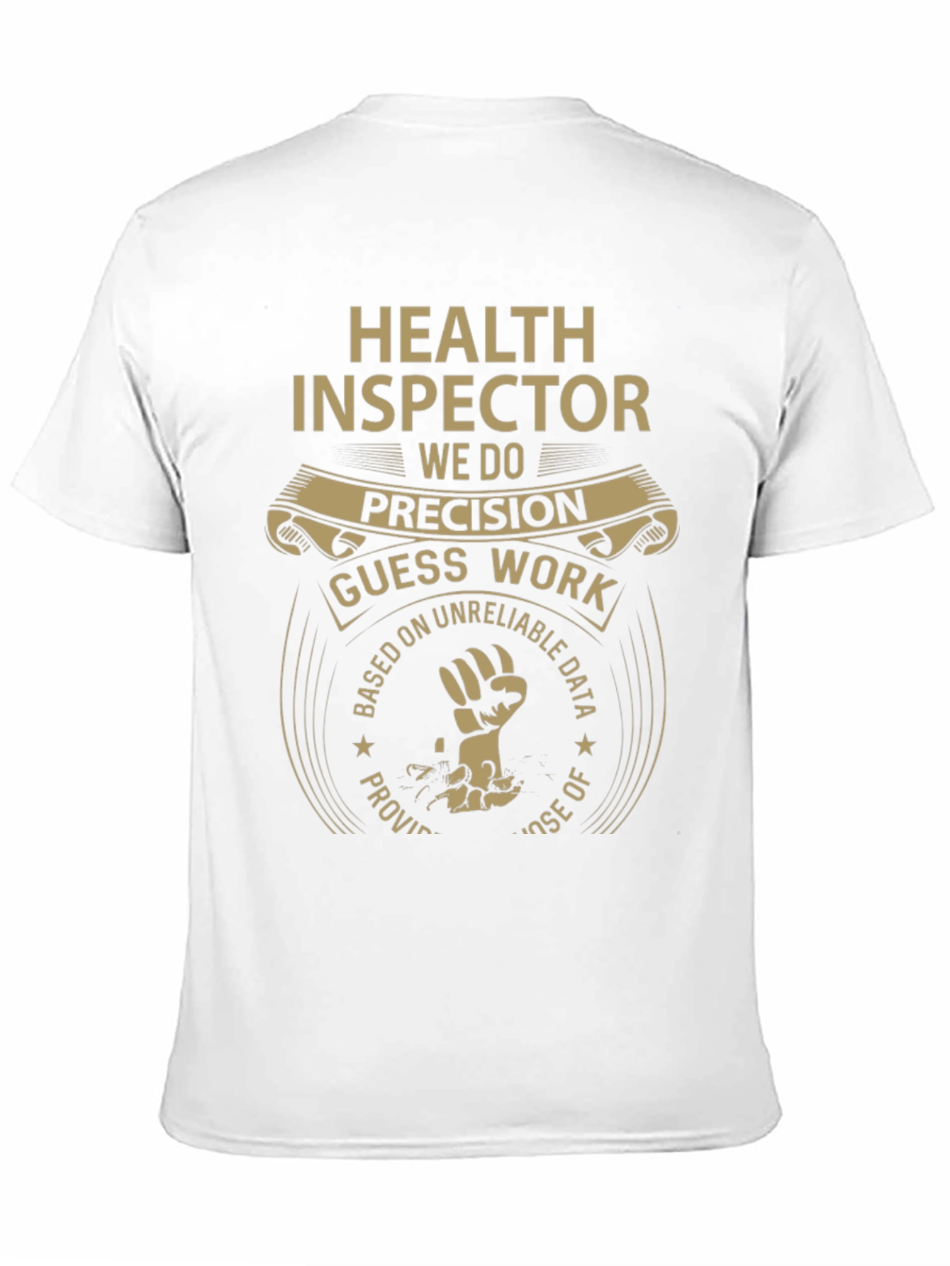 Health Inspector Precision T-Shirt