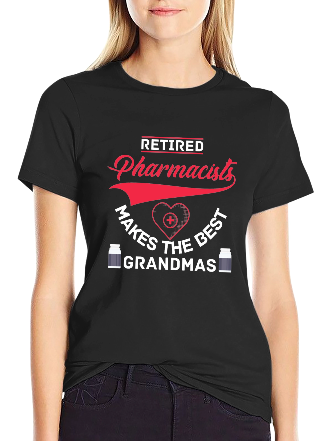 Retired Pharmacist Best Grandmas T-Shirt