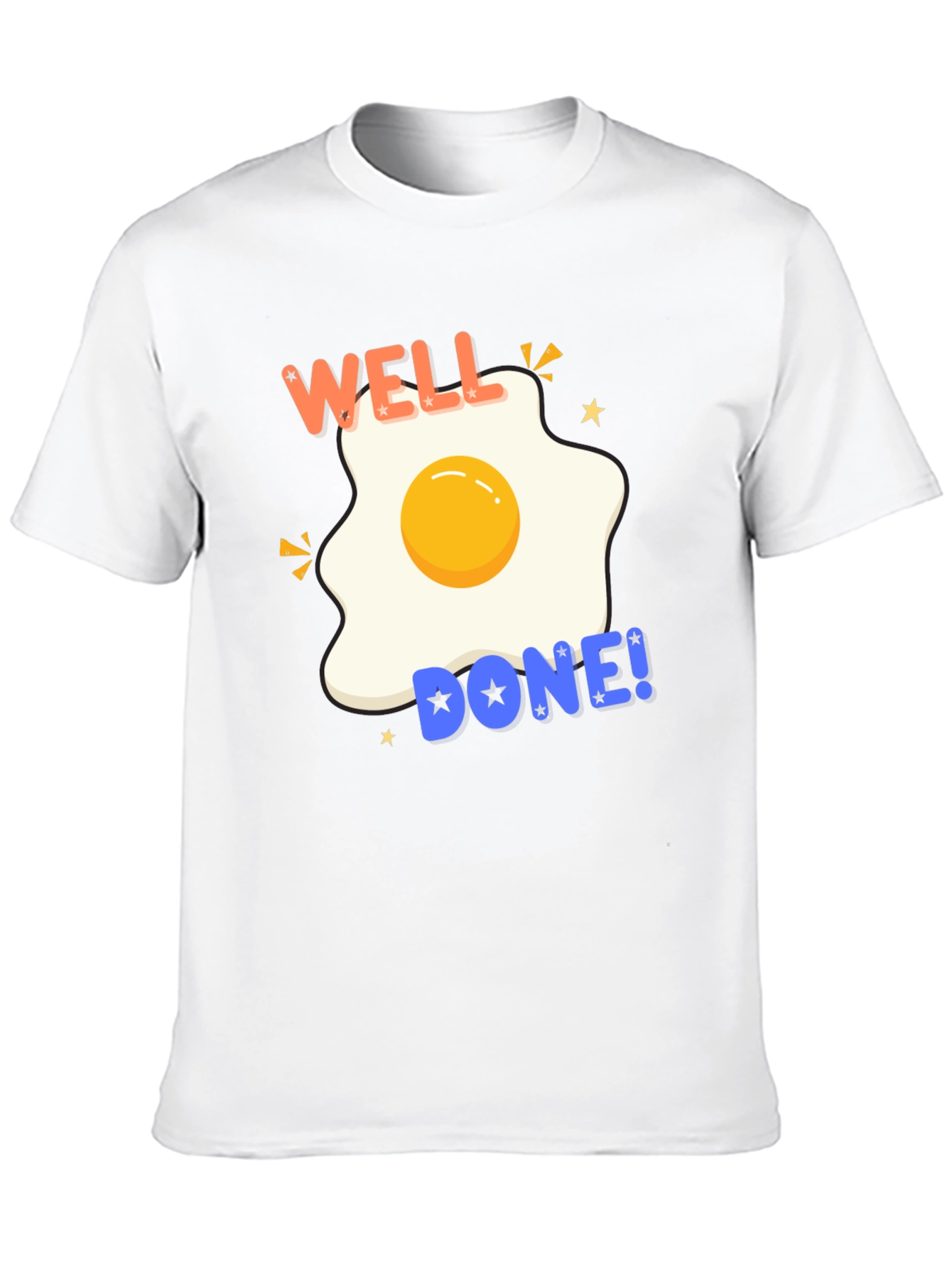 Well Done Egg Graphic T-Shirt