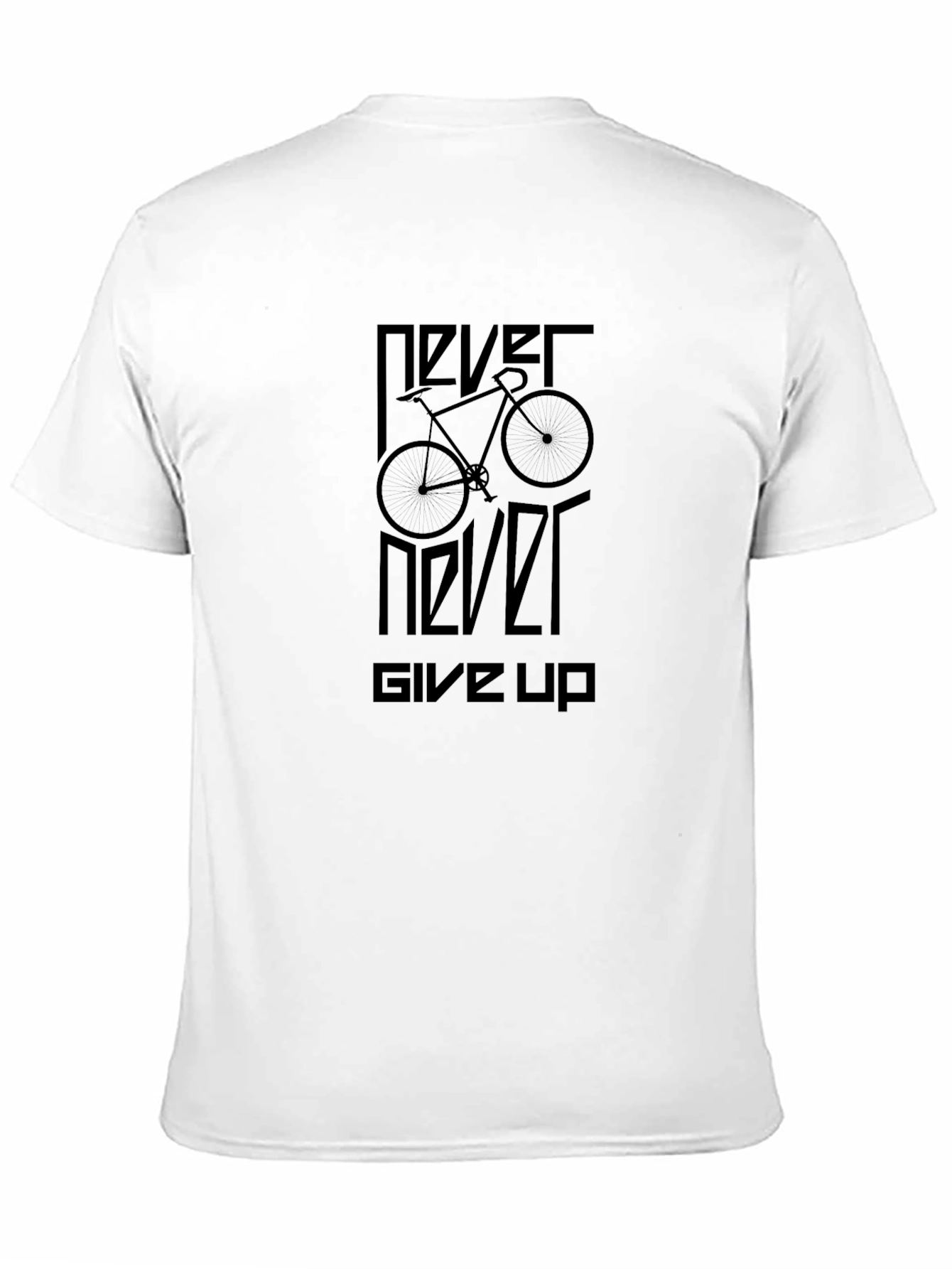 Never Never Give Up Bike Graphic T-Shirt