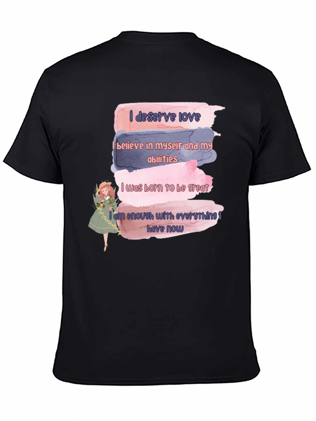 Affirmation T-Shirt: Love Belief Greatness & Enough