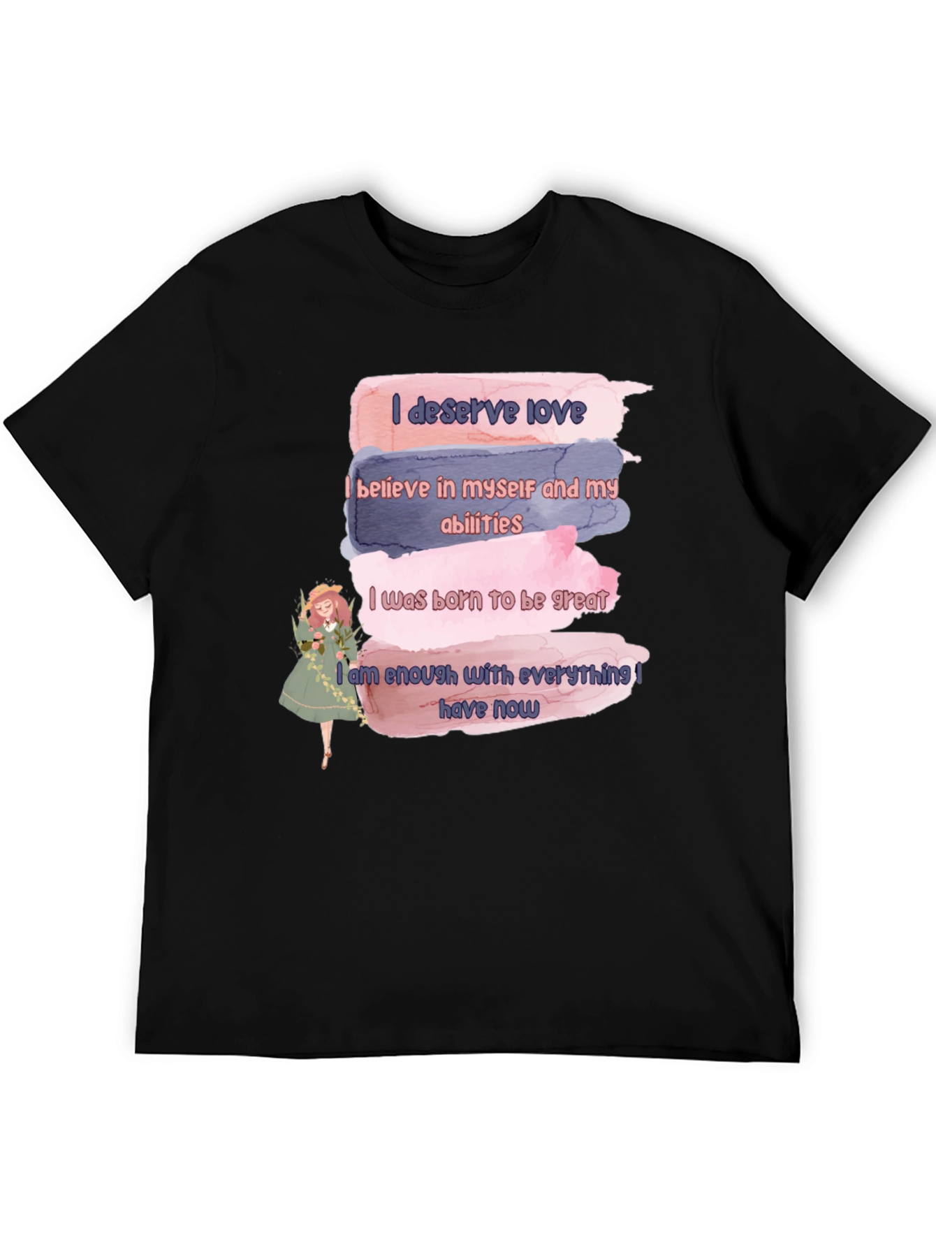 Affirmation T-Shirt: Love Belief Greatness & Enough