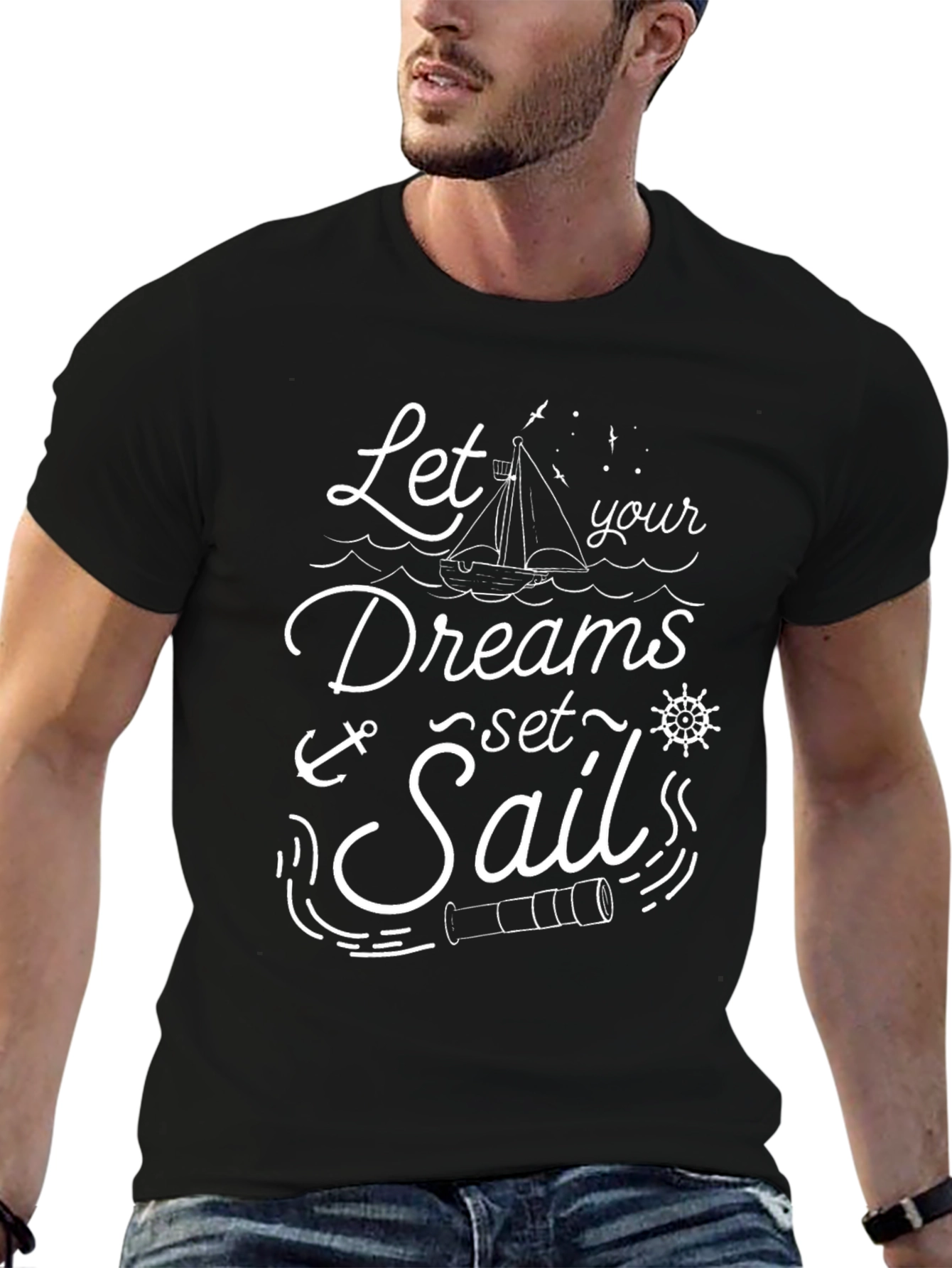 Nautical Dreams T-Shirt - Let Your Dreams Set Sail