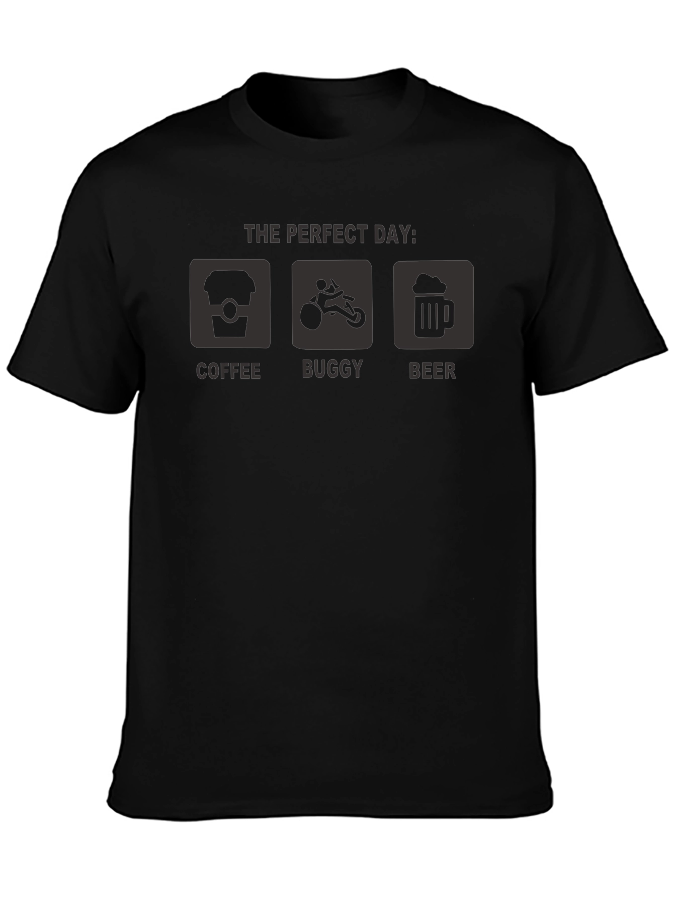 Perfect Day Coffee Buggy Beer Black T-Shirt