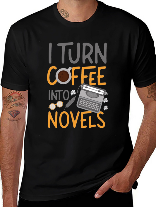 I Turn Coffee into Novels Graphic T-Shirt