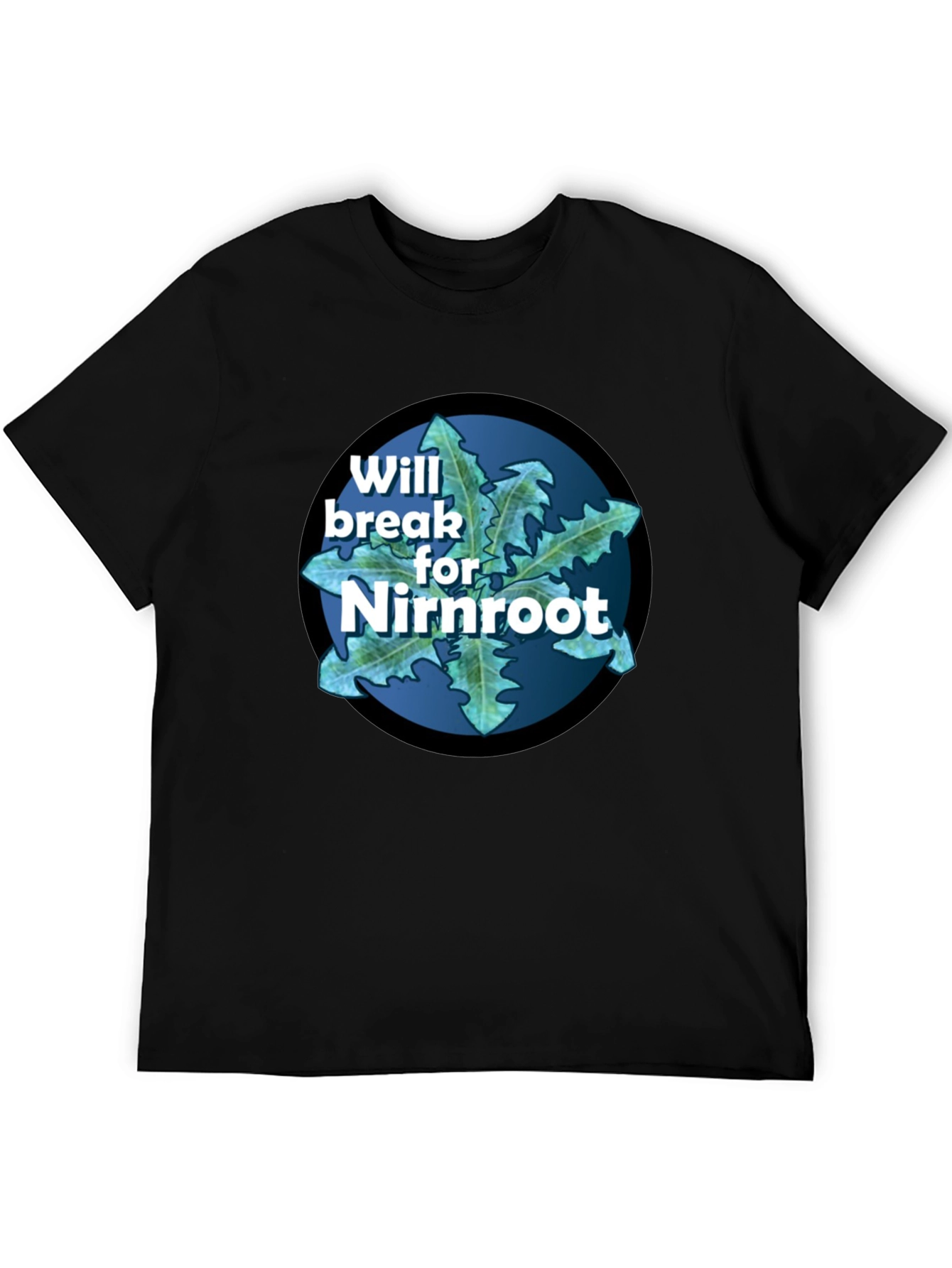 Will Break for Nirnroot T-Shirt - Gamer Tee