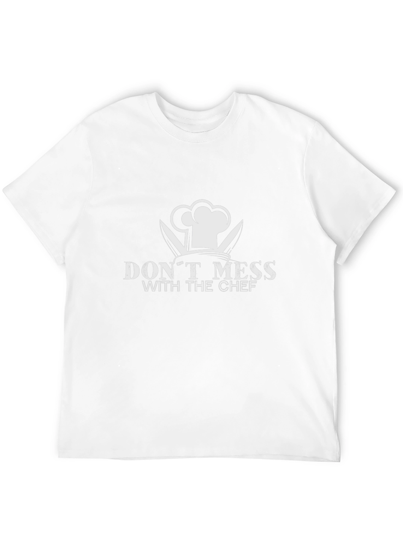 Dont Mess With The Chef Graphic T-Shirt