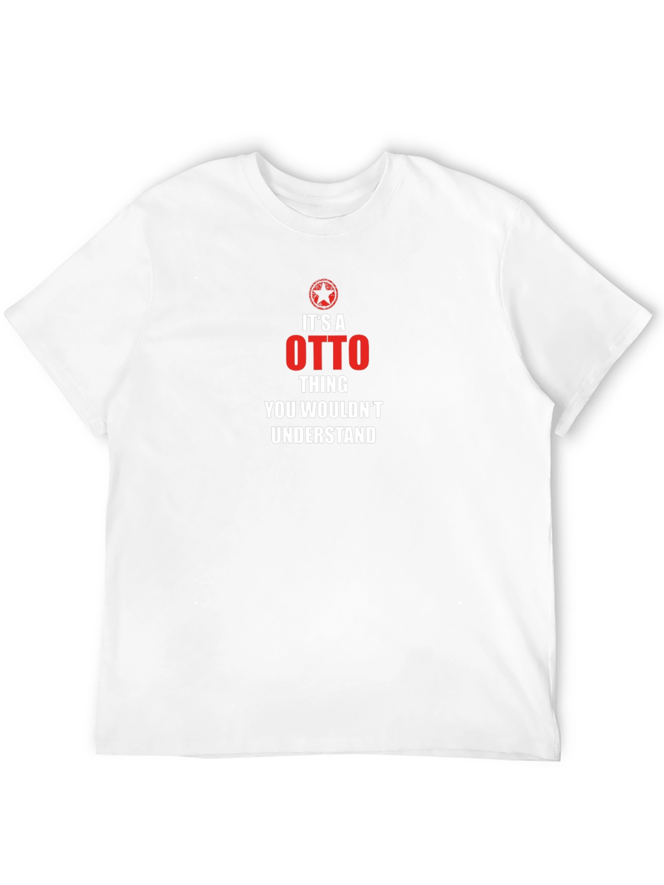 Its an Otto Thing T-Shirt