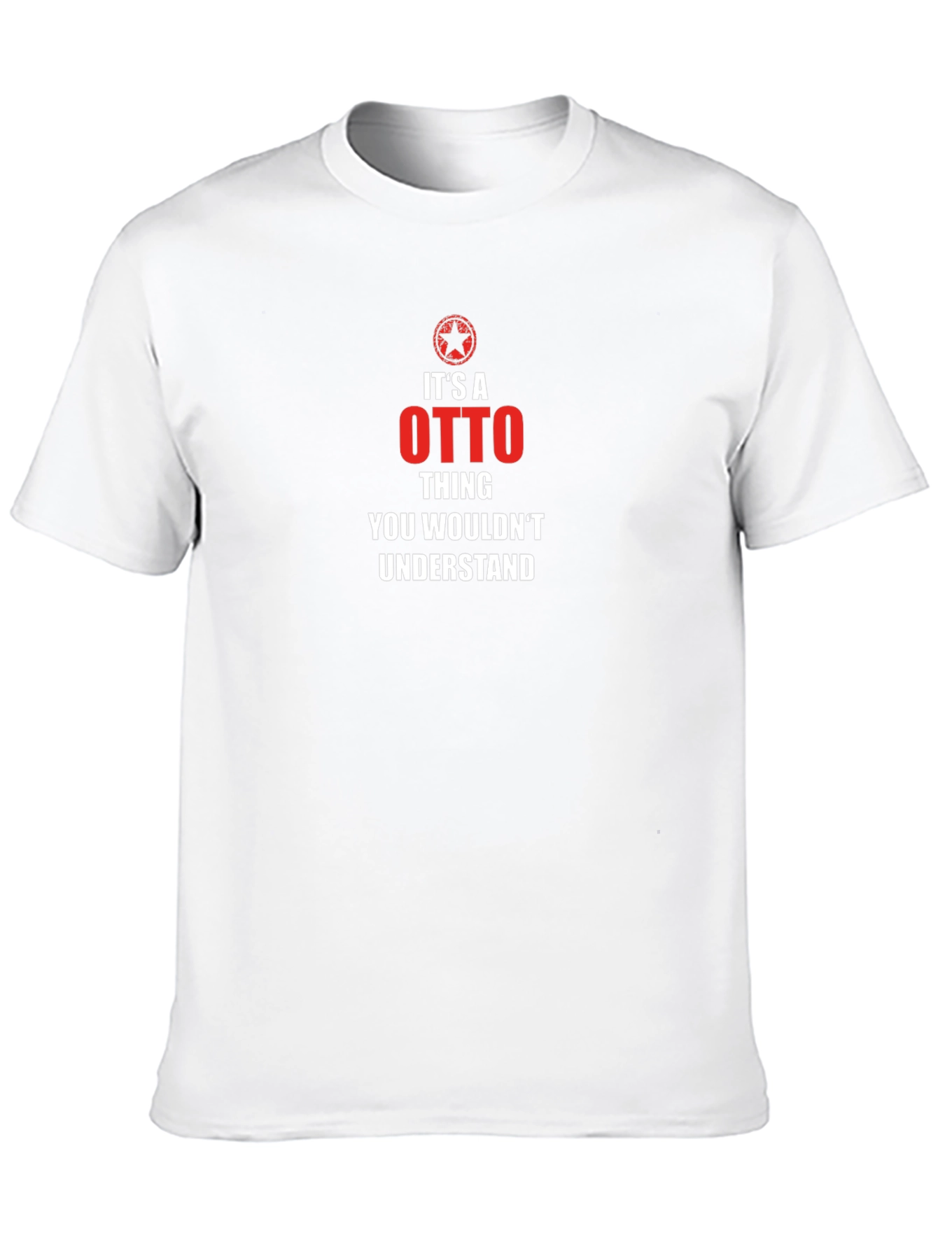 Its an Otto Thing T-Shirt