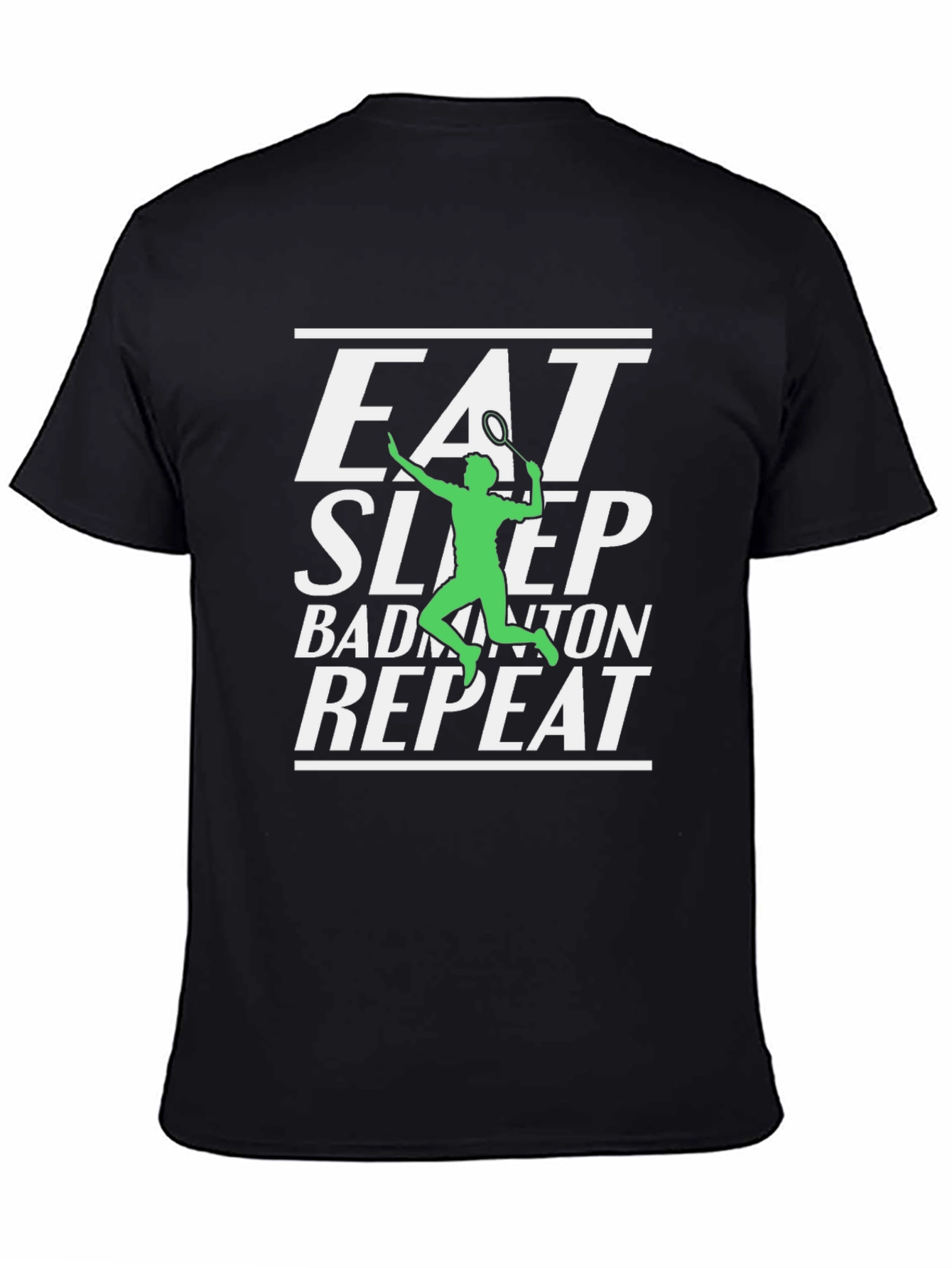 Eat Sleep Badminton Repeat Graphic Tee