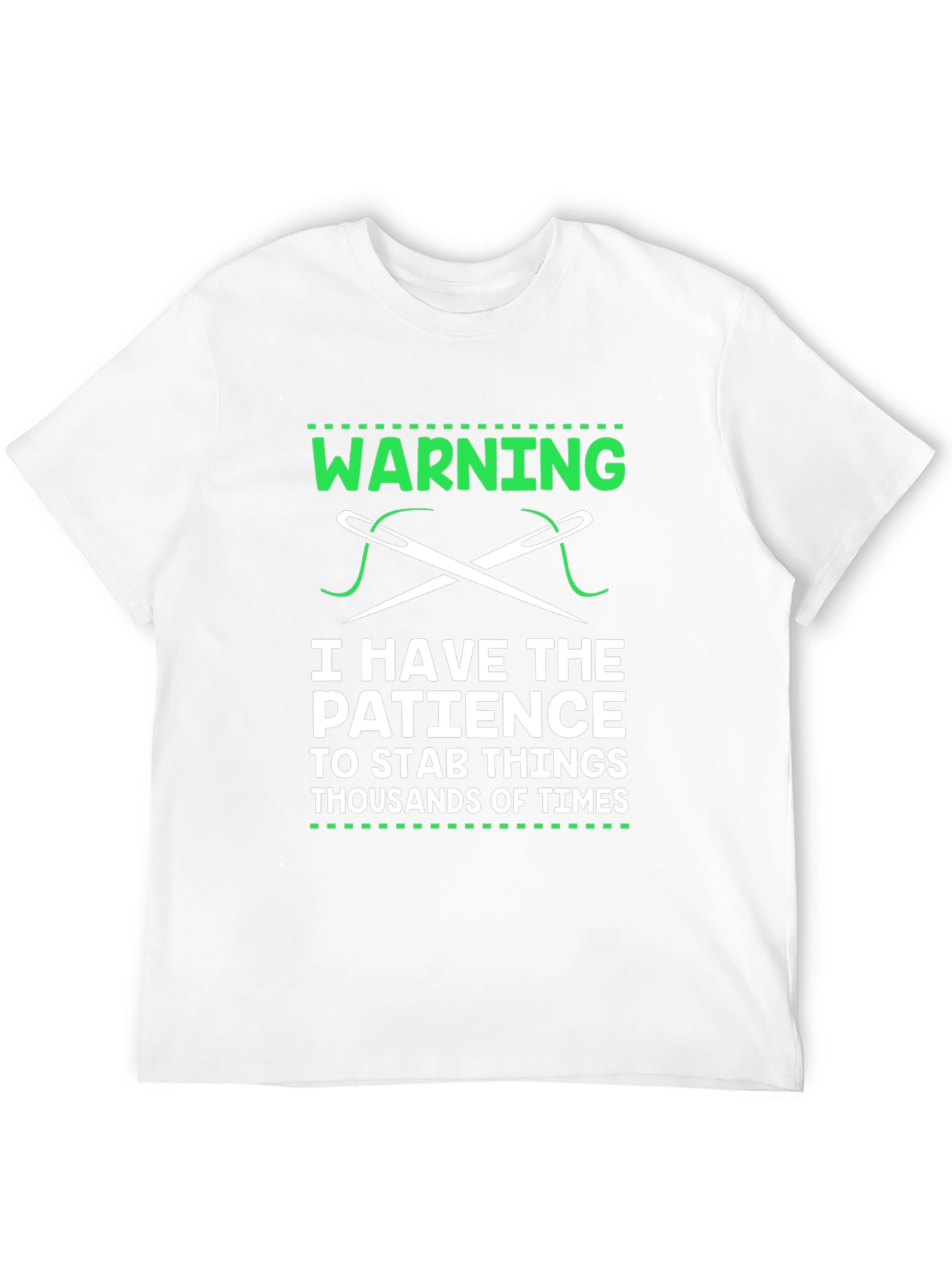 Warning: Patience to Stab T-Shirt - Sewing Humor