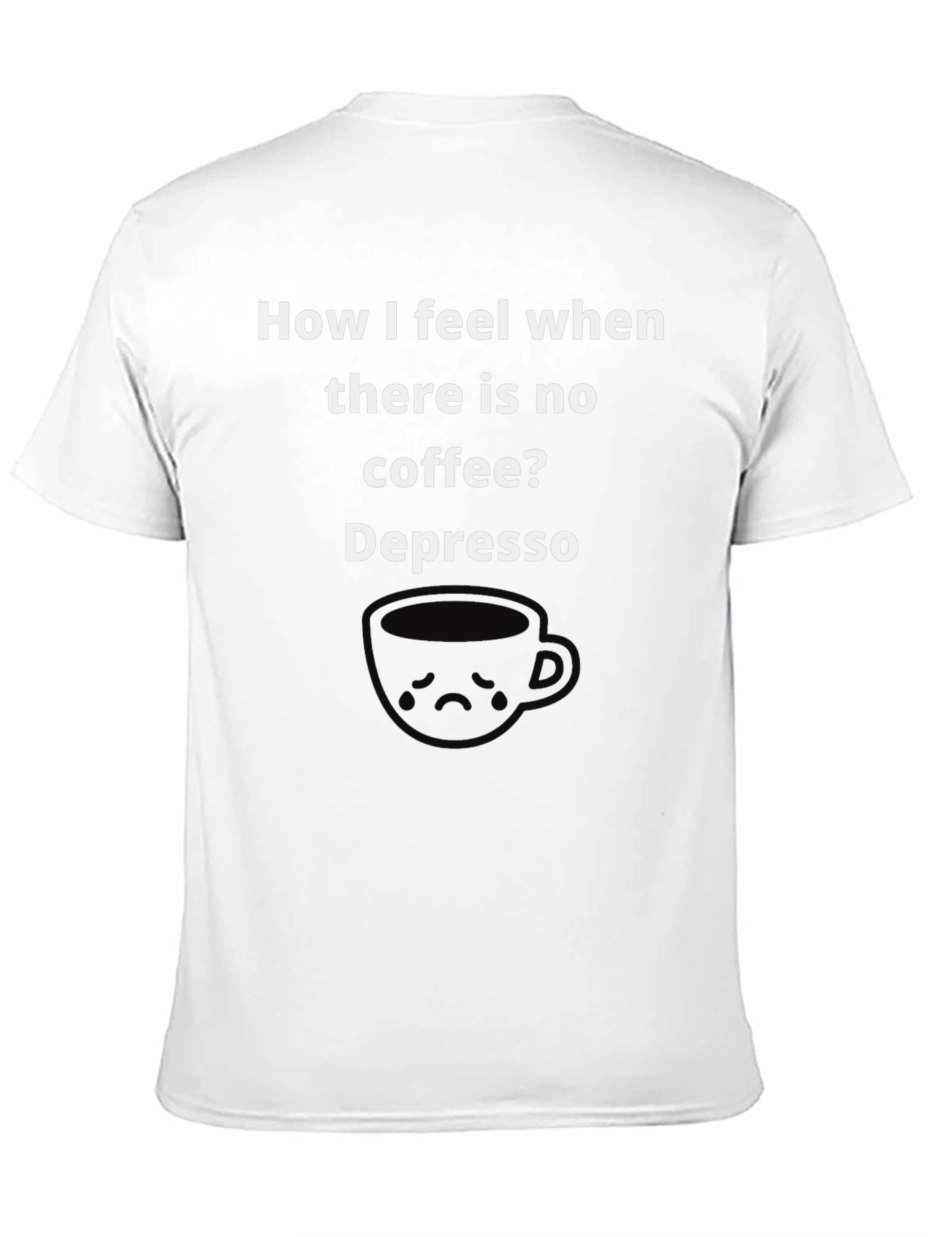 Depresso Coffee T-Shirt - Funny Graphic Tee